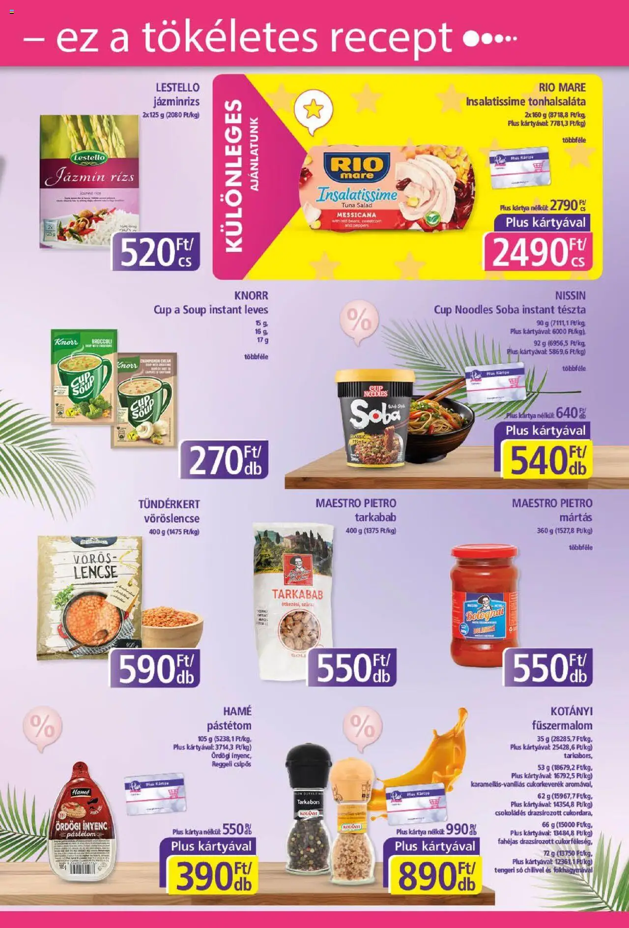 Plus Market akciós ujság - amely érvényes a következő dátumtól: 07.08.2025 | Oldal: 11 | Termékek: Vöröslencse, Pástétom, Rizs, Só