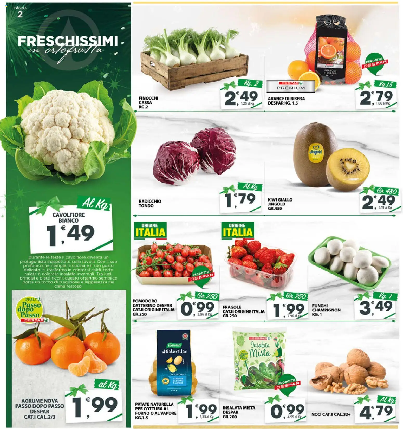 Volantino Eurospar del 29.12.2025 | Pagina: 2 | Prodotti: Fragole, Insalata, Funghi, Forno