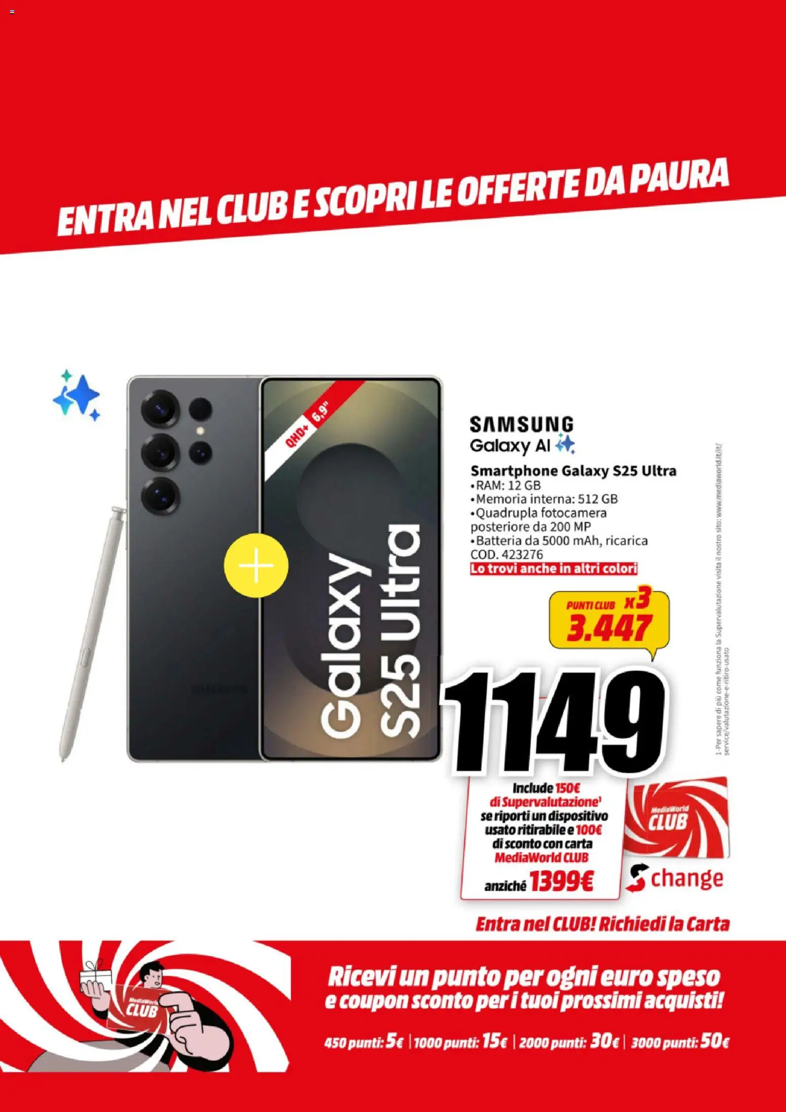 Volantino Media World del 27.10.2025 | Pagina: 3 | Prodotti: Smartphone, Fotocamera, Batteria, Samsung
