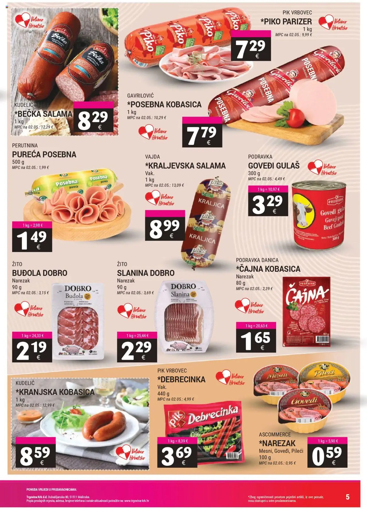 Trgovina Krk katalog | vrijedi od 16.08.2025 | Stranica: 5 | Proizvodi: Podravka, Buđola, Pik Vrbovec, Parizer