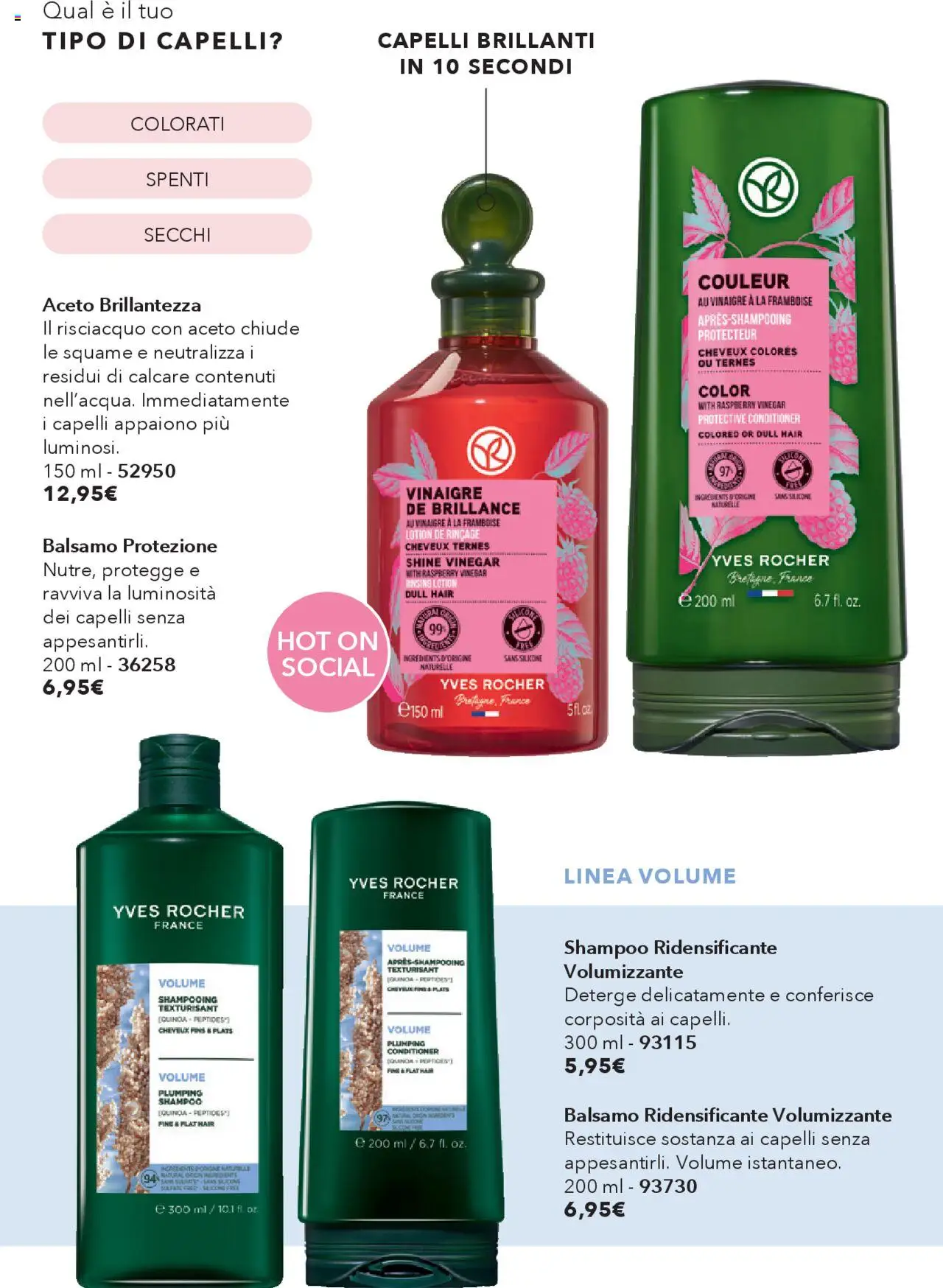 Volantino Yves Rocher del 17.10.2025 | Pagina: 68 | Prodotti: Balsamo, Aceto, Silicone, Quinoa