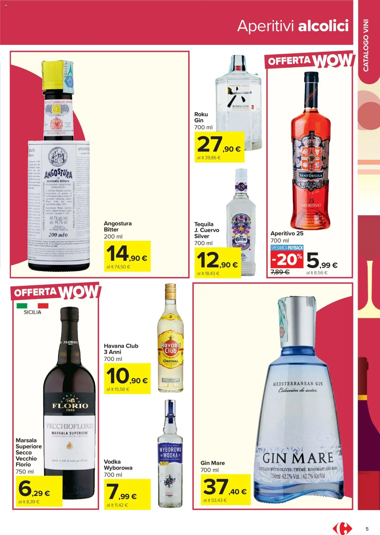Volantino Carrefour del 17.02.2026 | Pagina: 5 | Prodotti: Gin, Vodka, Tequila, Aperitivo