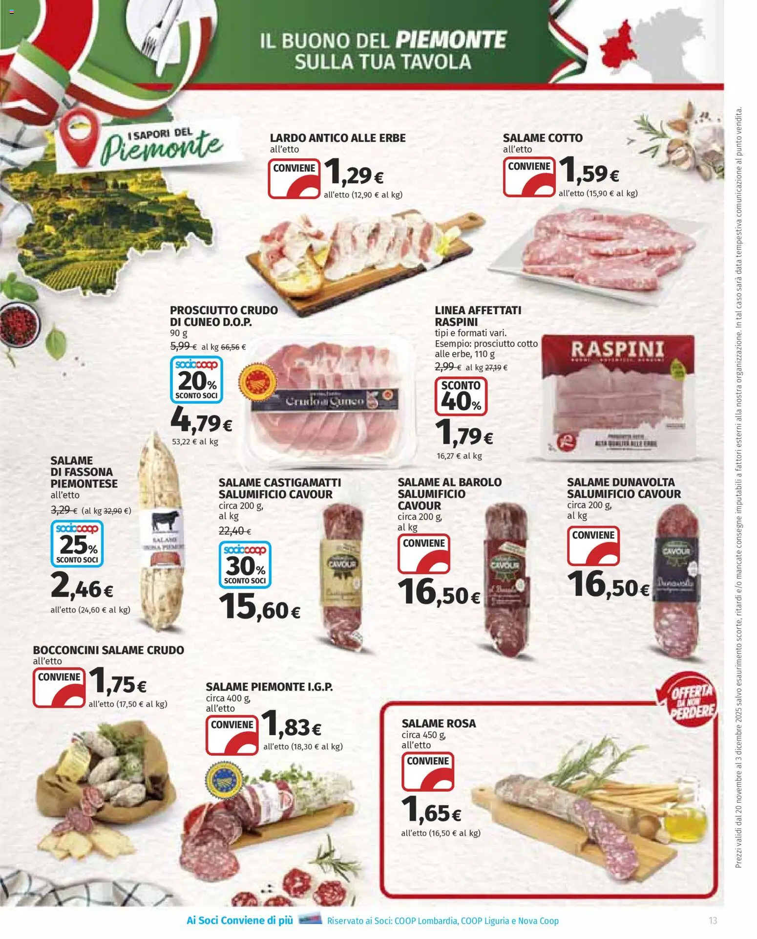 Volantino Ipercoop del 20.11.2025 | Pagina: 13 | Prodotti: Prosciutto Crudo, Prosciutto Cotto, Salame, Prosciutto