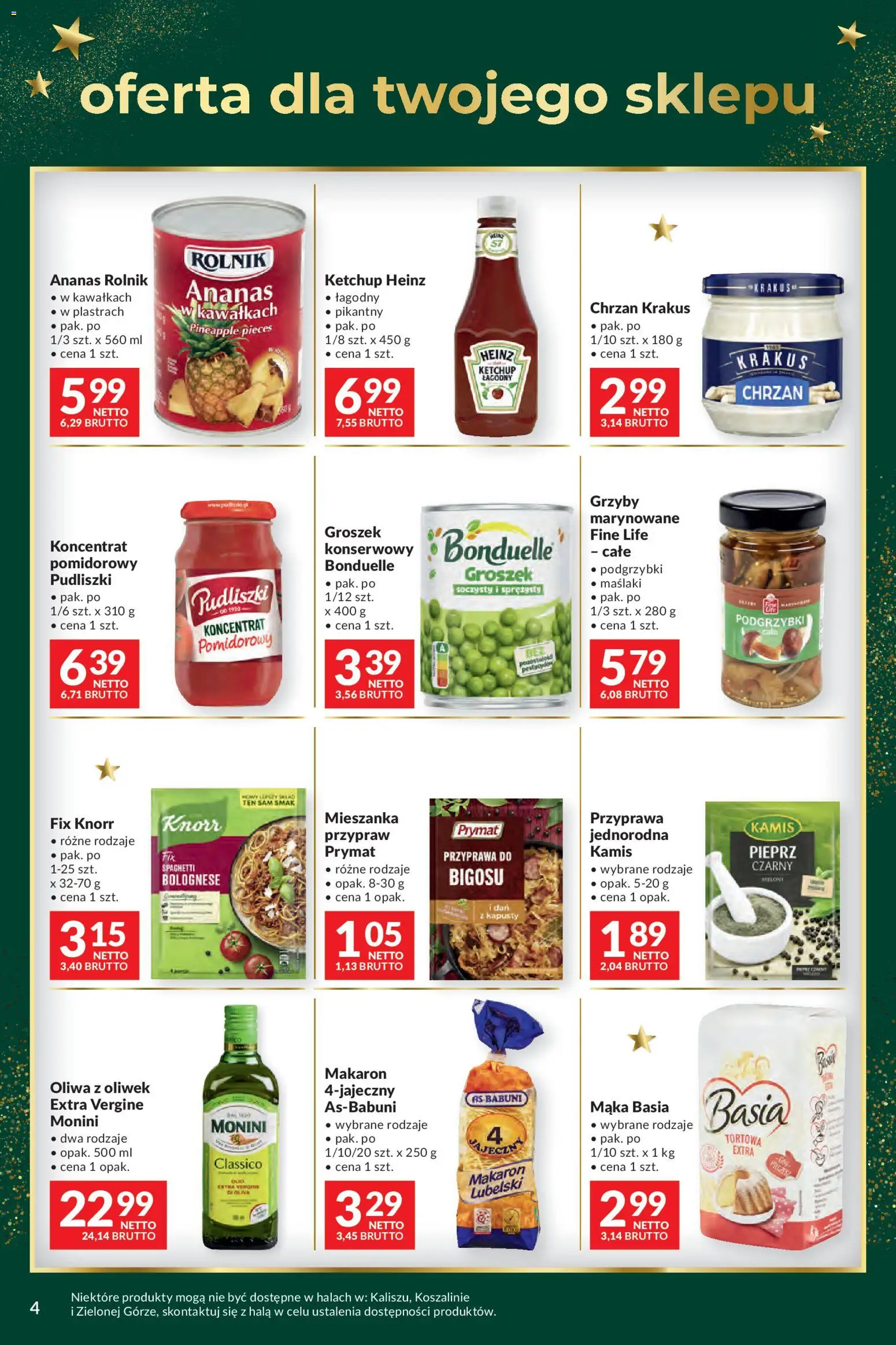 Makro Gazetka - Mega oferty dla Twojego Sklepu od 09.12.2025 | Strona: 4 | Produkty: Groszek, Oliwa z oliwek, Ananas, Makaron