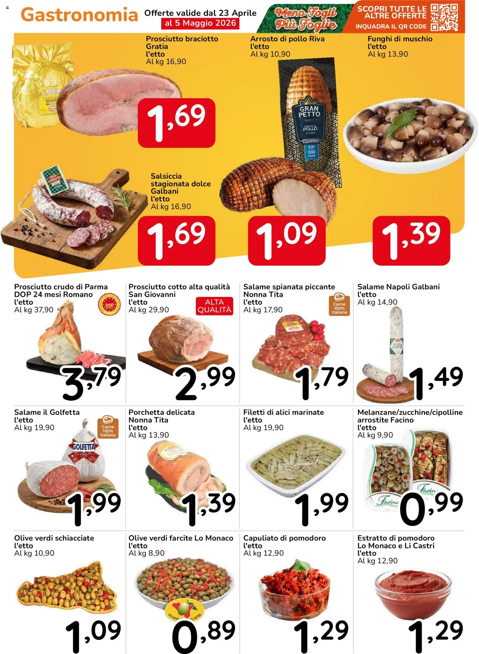 Volantino Famila del 23.04.2026 | Pagina: 8 | Prodotti: Prosciutto Crudo, Pollo, Pomodoro, Funghi