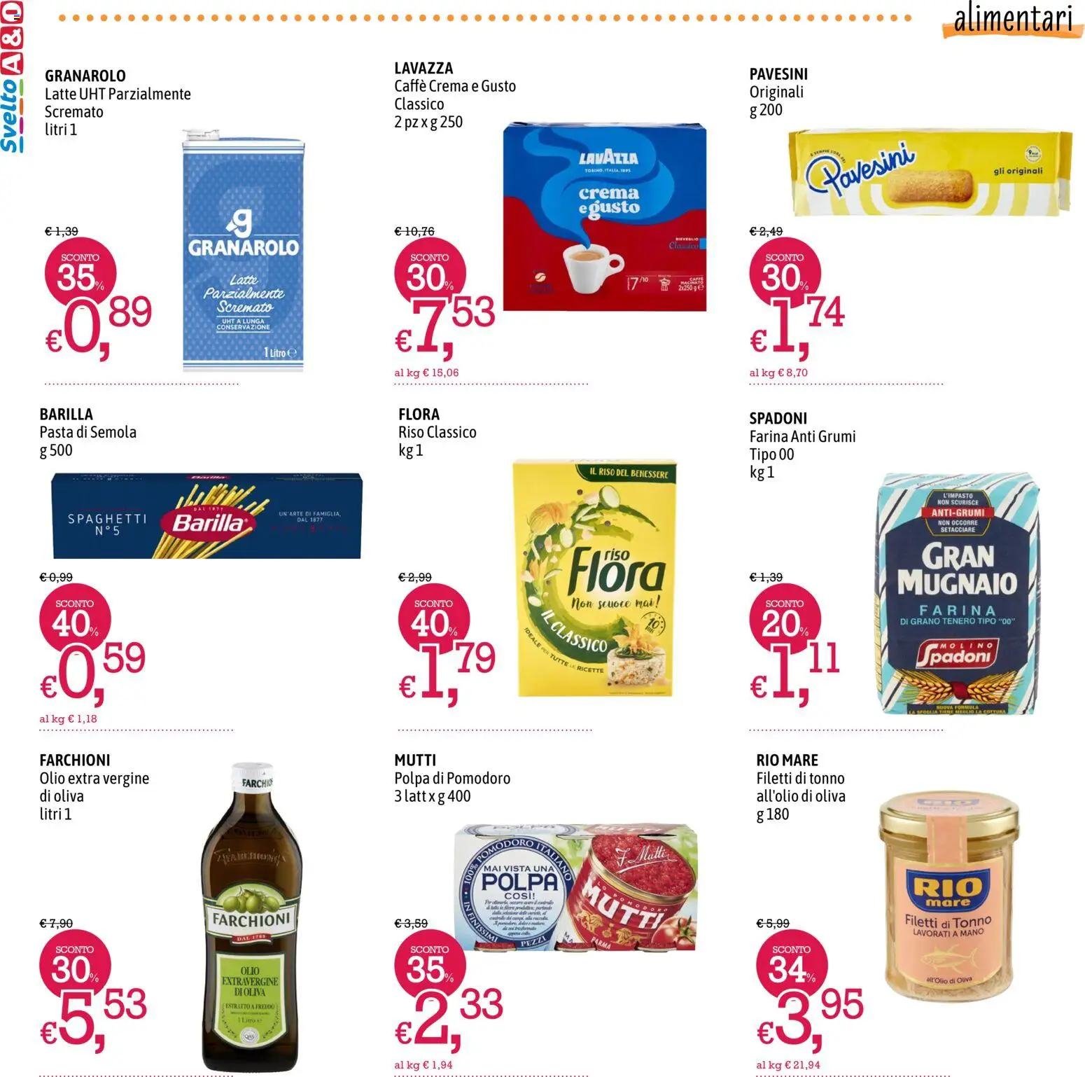 Volantino A&O del 26.03.2026 | Pagina: 6 | Prodotti: Farina, Pasta, Tonno, Mutti