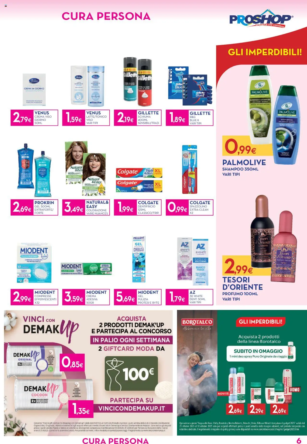 Volantino Proshop del 23.10.2025 | Pagina: 7 | Prodotti: Crema, Crema viso, Acqua, Profumo