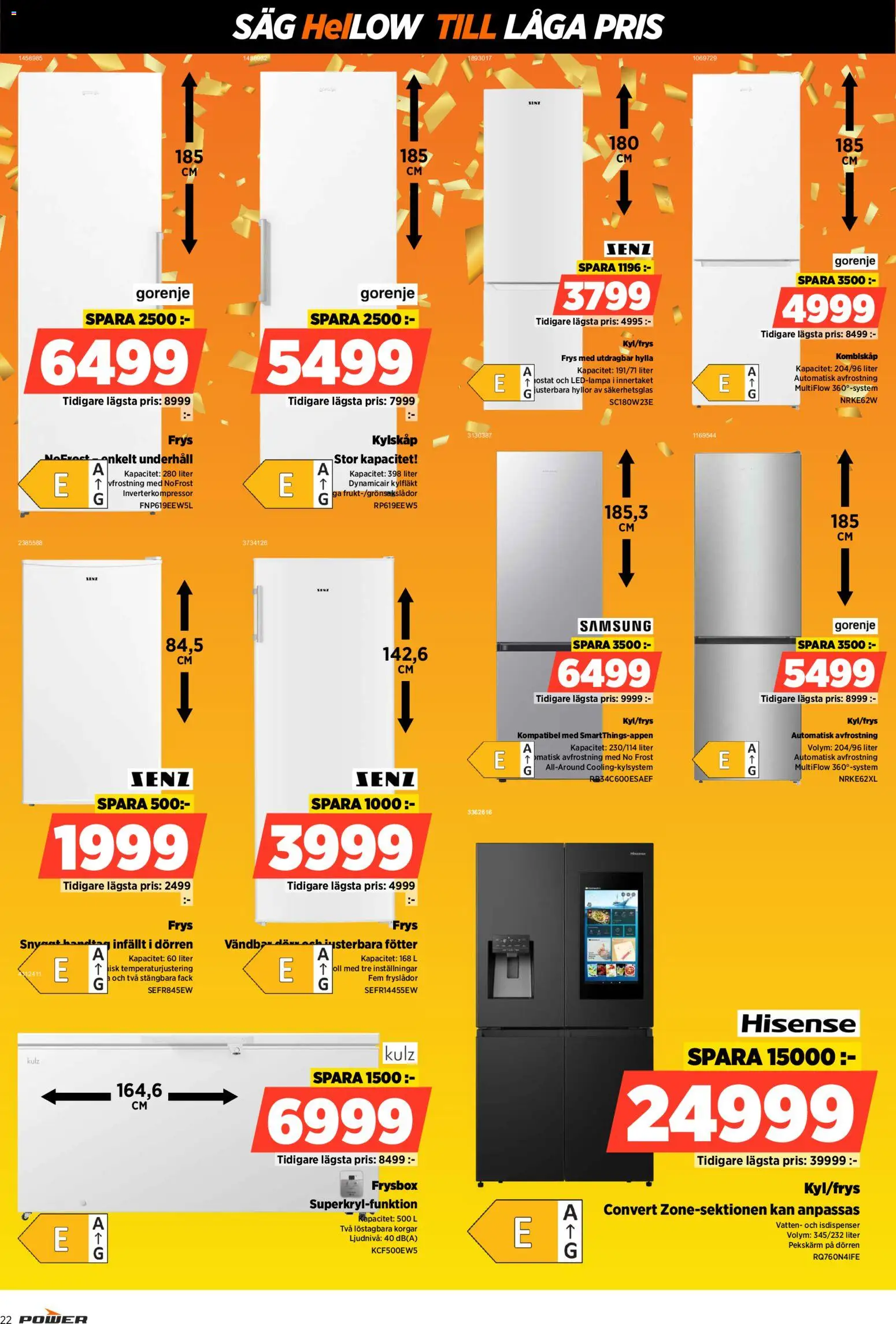 Power reklamblad aktuell från 16.02.2026 | Sida: 22 | Produkter: Såg, Hylla, Kylskåp, Frys
