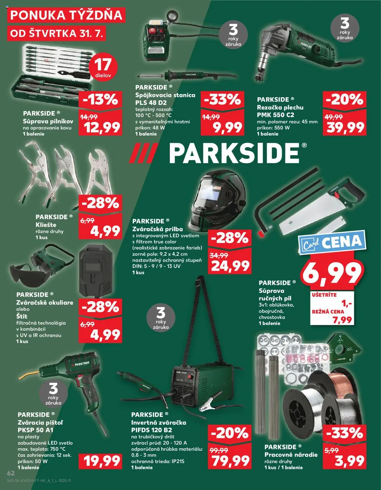 Kaufland SK akciós ujság - amely érvényes a következő dátumtól: 31.07.2025 | Oldal: 62 | Termékek: Parkside