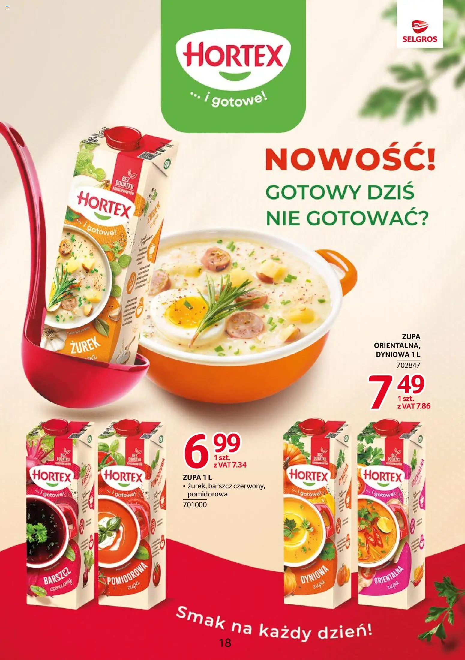 Selgros cash&carry gazetka - Markowe produkty od 26.03.2026 | Strona: 18 | Produkty: Barszcz, Zurek, Zupa