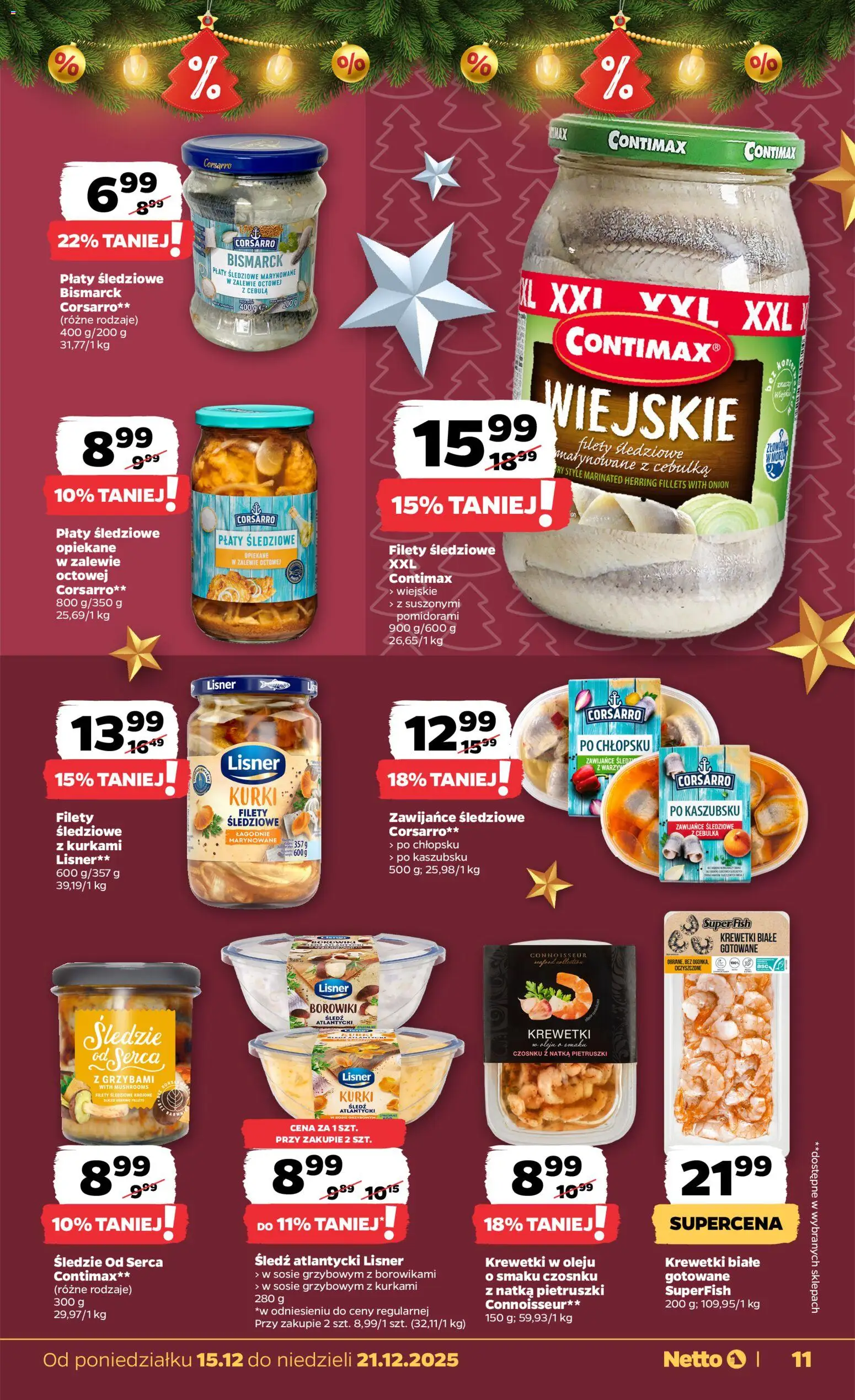 Netto gazetka - Spożywcza od 15.12.2025 | Strona: 11 | Produkty: Śledź, Krewetki, Krewetki białe, Gry