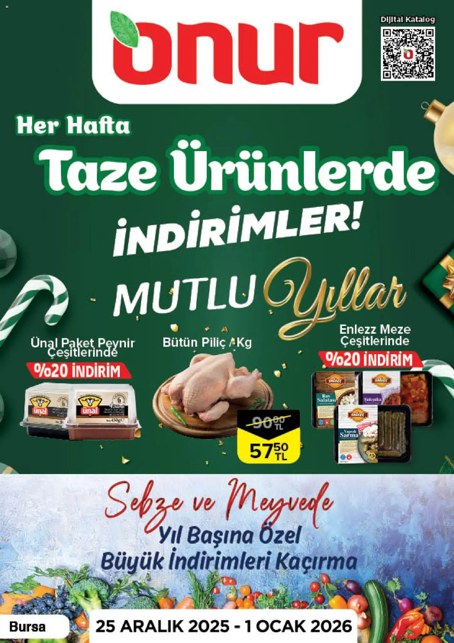 Onur Market Taze Ürünlerde İndirimler - Bursa - 25.12.2025 tarihinden itibaren geçerlidir | Sayfa: 1 | Ürünler: Peynir, Sebze, Piliç, Ocak