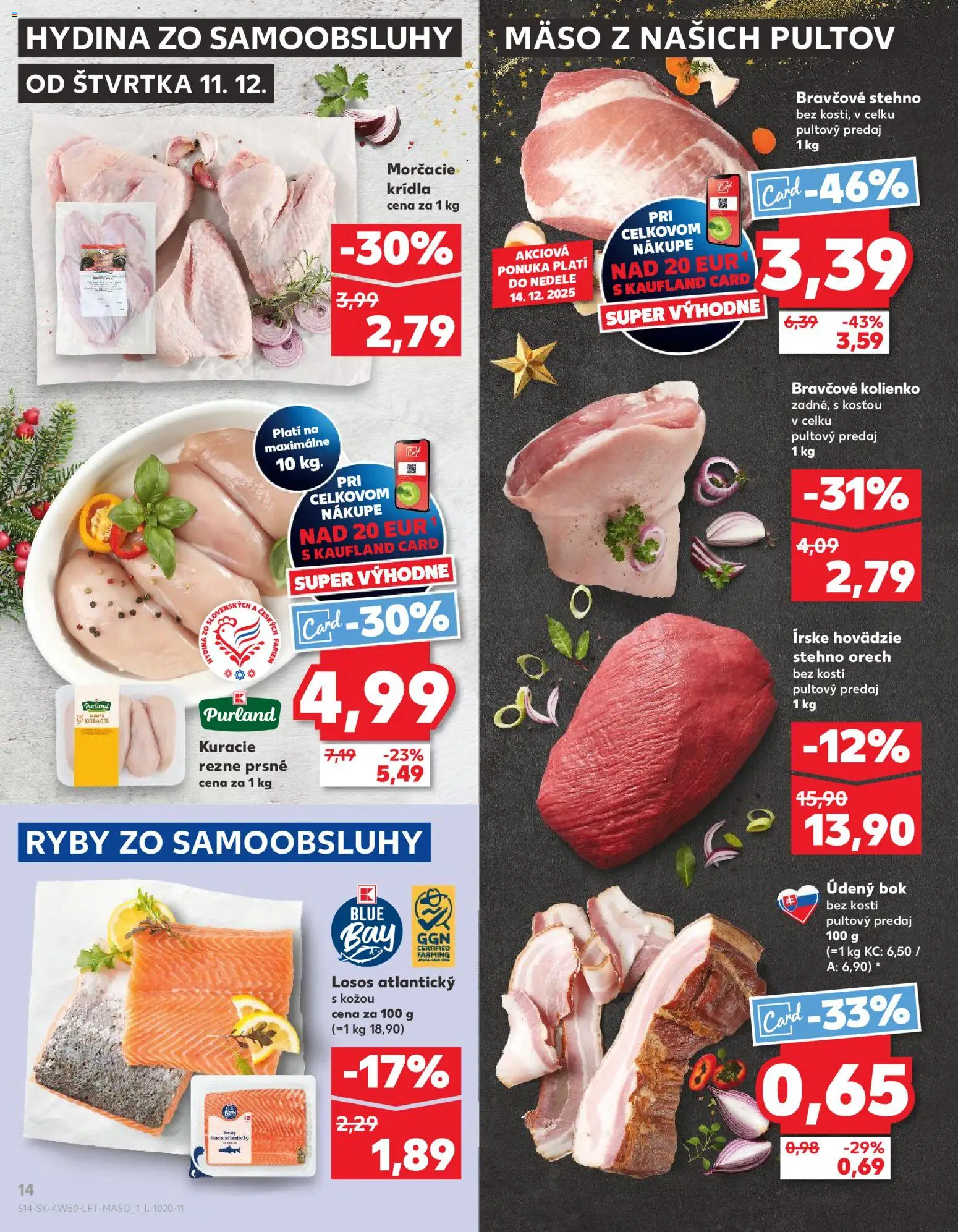 Nové Kaufland akcie – leták je platný od 11.12.2025 | Strana: 14 | Produkty: Ryby, Bravčové stehno, Kuracie rezne, Losos