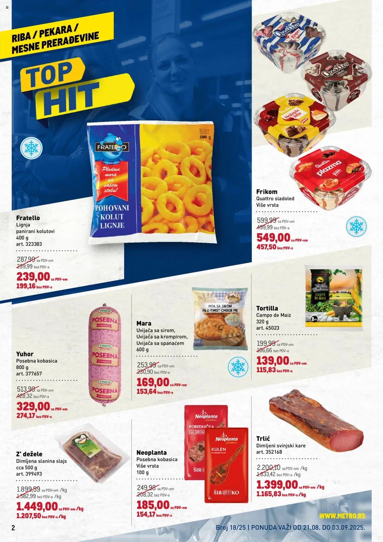 Metro katalog - važi od 21.08.2025 | Strana: 2 | Proizvode: Kulen, Pita, Kobasica, Riba