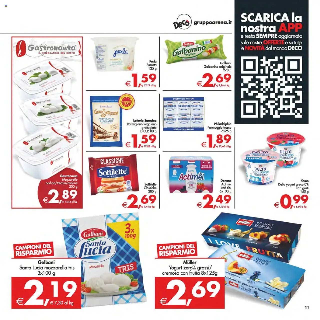 Volantino Decò del 02.09.2025 | Pagina: 11 | Prodotti: Frutta, Parmigiano reggiano, Parmigiano, Burrata