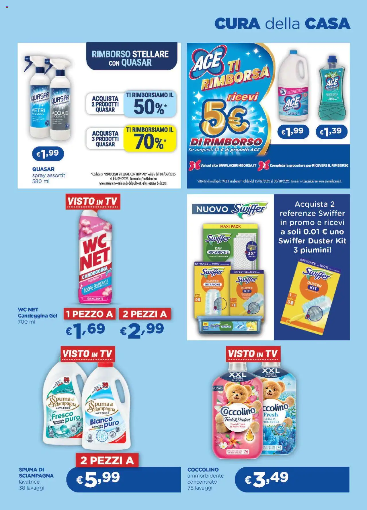 Volantino Acqua e Sapone del 13.08.2025 | Pagina: 3 | Prodotti: Ammorbidente, Candeggina, Pavimento, Lavatrice