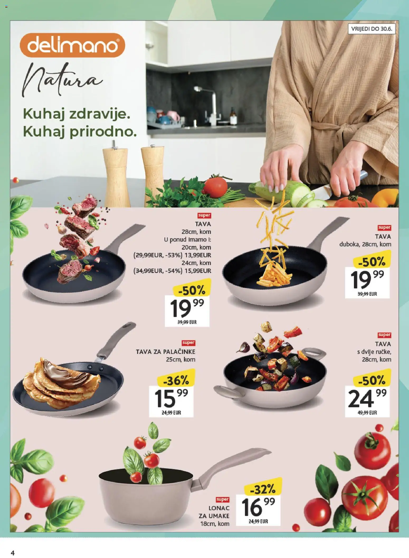 Konzum katalog | vrijedi od 27.04.2026 | Stranica: 4 | Proizvodi: Delimano, Pan, Tava, Lonac