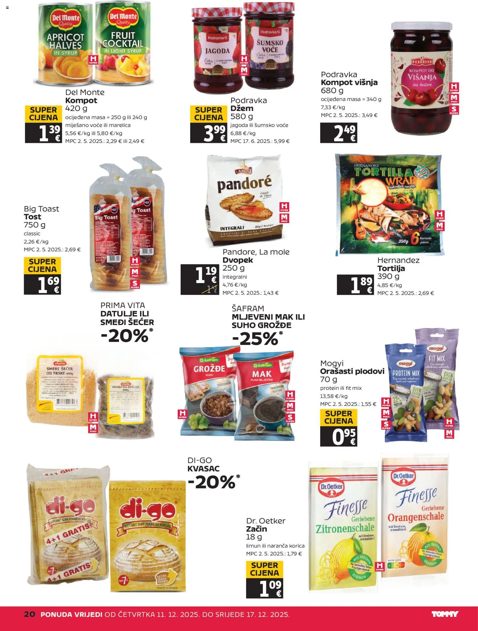 Tommy katalog | vrijedi od 11.12.2025 | Stranica: 20 | Proizvodi: Toast, Orašasti plodovi, Šećer, Kompot