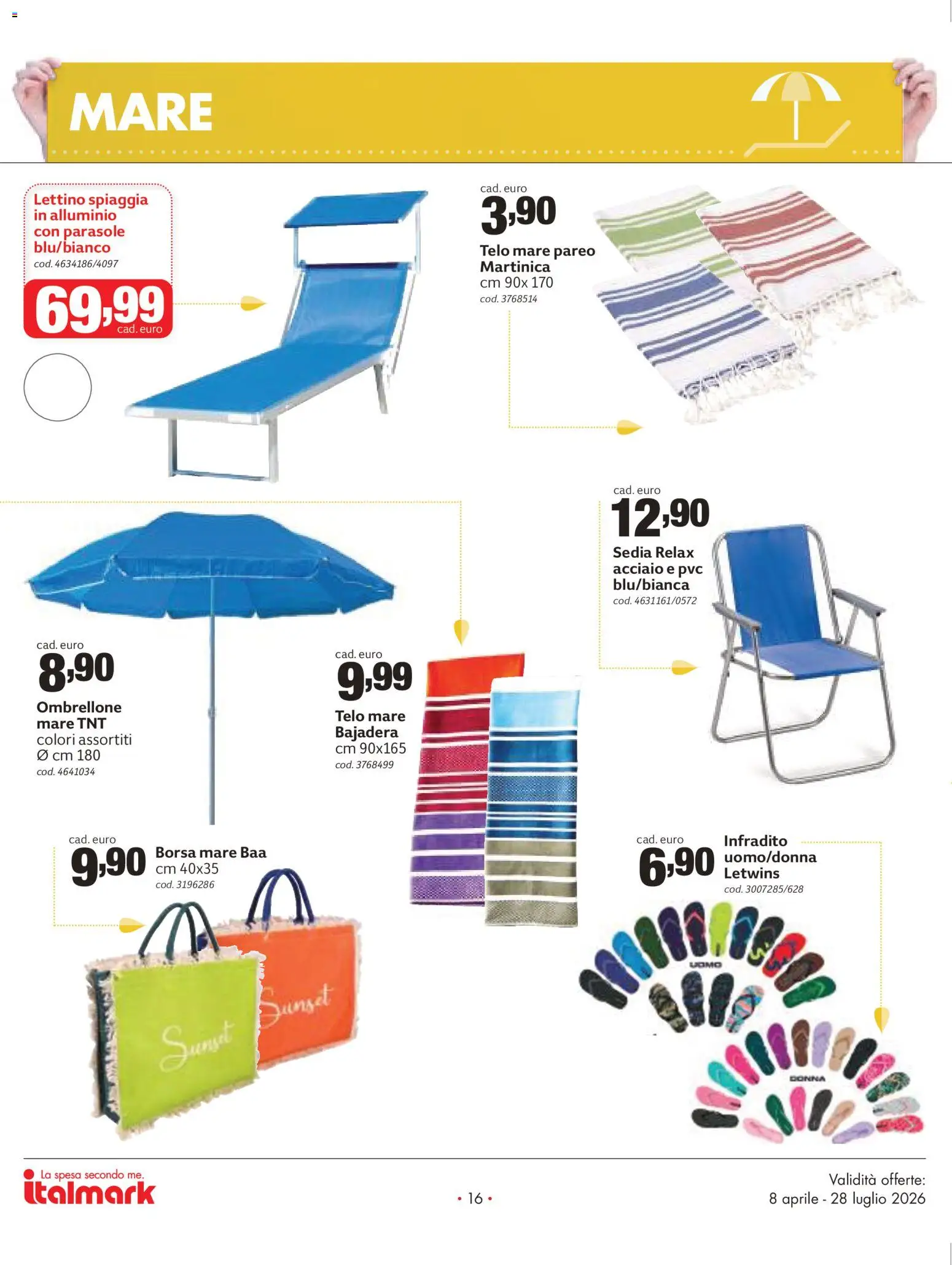 Volantino Italmark del 08.04.2026 | Pagina: 16 | Prodotti: Ombrellone, Infradito, Lettino, Alluminio