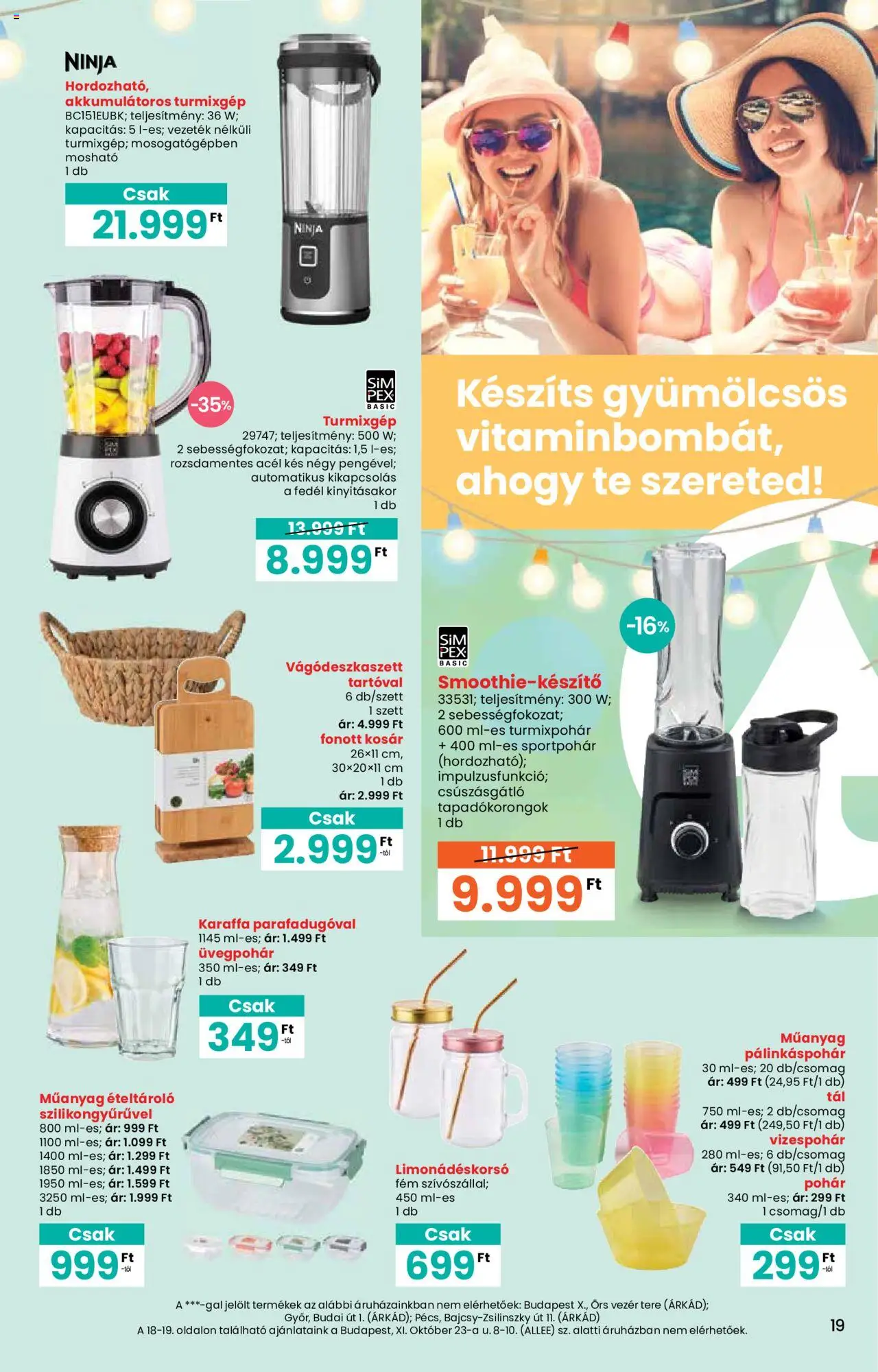 Interspar akciós ujság - amely érvényes a következő dátumtól: 05.06.2025 | Oldal: 19 | Termékek: Fonott kosár, Smoothie, Kés, Pohár