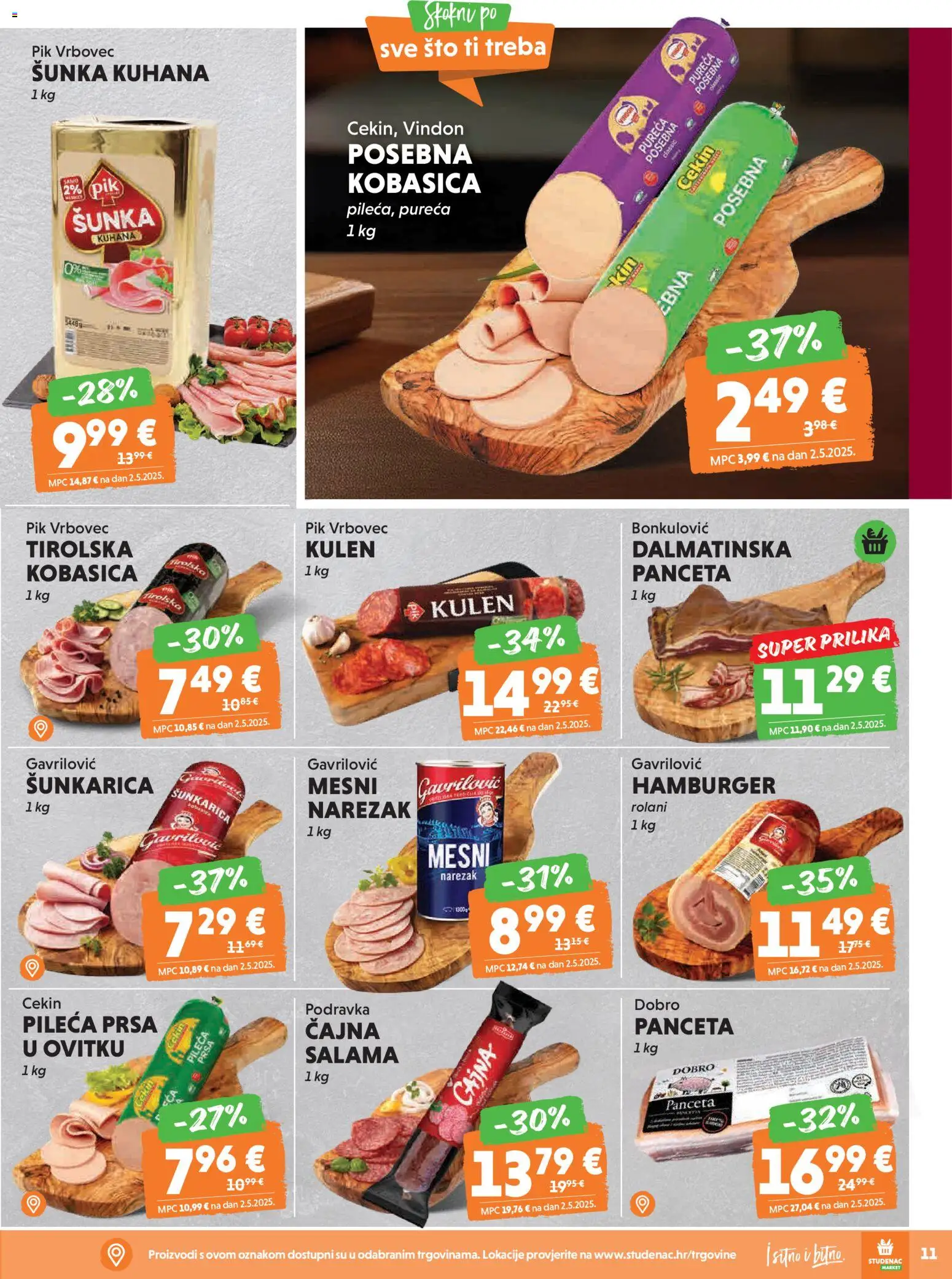 Studenac katalog | vrijedi od 11.02.2026 | Stranica: 11 | Proizvodi: Šunka, Podravka, Pik Vrbovec, Pileća prsa