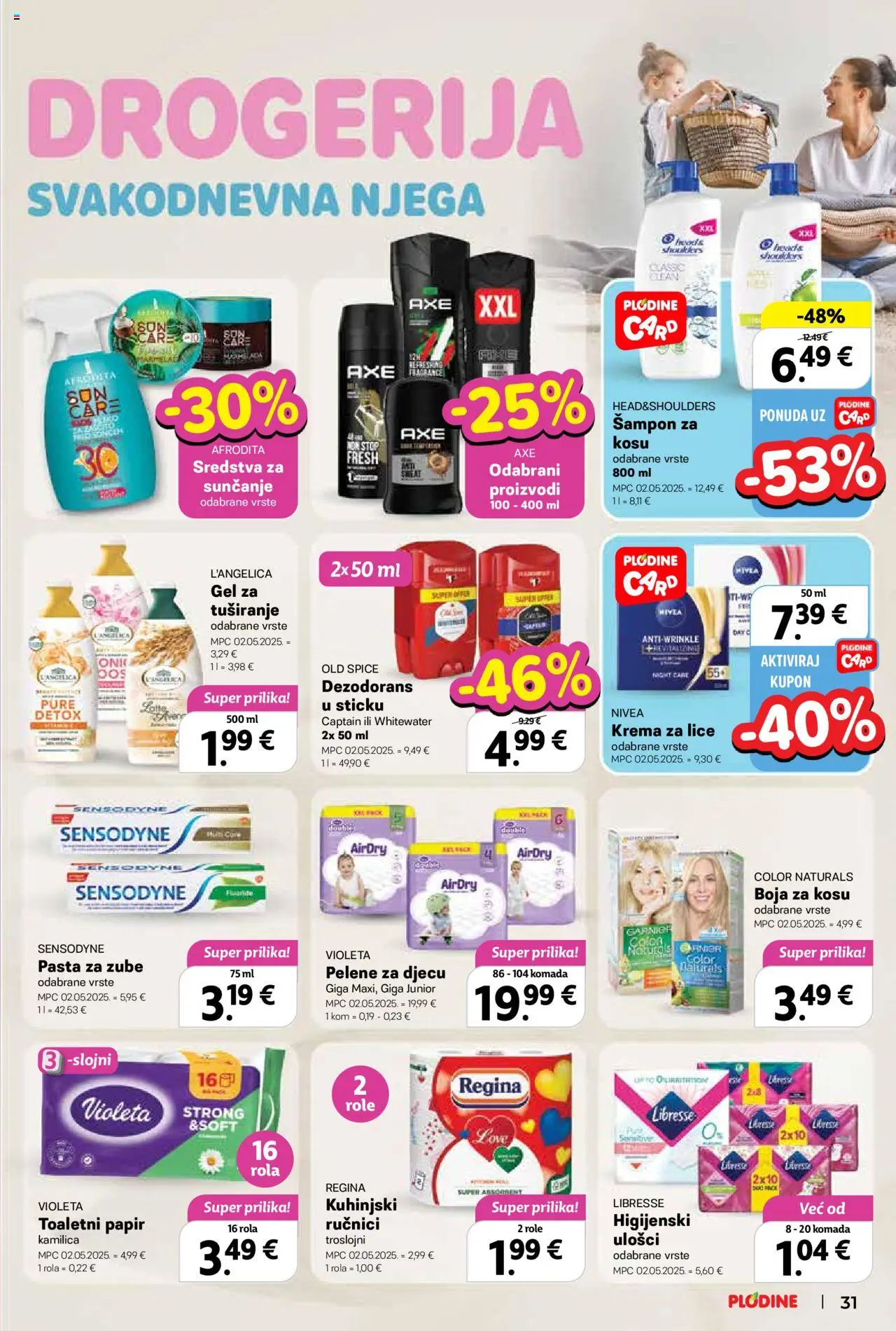 Plodine katalog | vrijedi od 25.06.2025 | Stranica: 31 | Proizvodi: Role, Higijenski ulošci, Violeta, Libresse