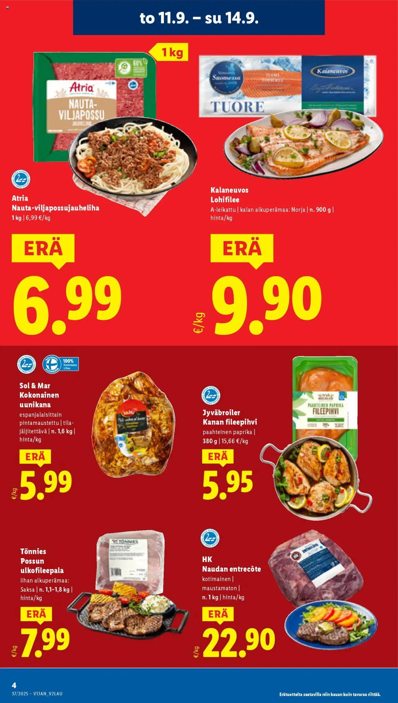 Lidl tarjoukset - Rovaniemi – voimassa 11.09.2025 alkaen | Sivu: 6 | Tuotteet: Kokonainen, Paprika, Entrecote