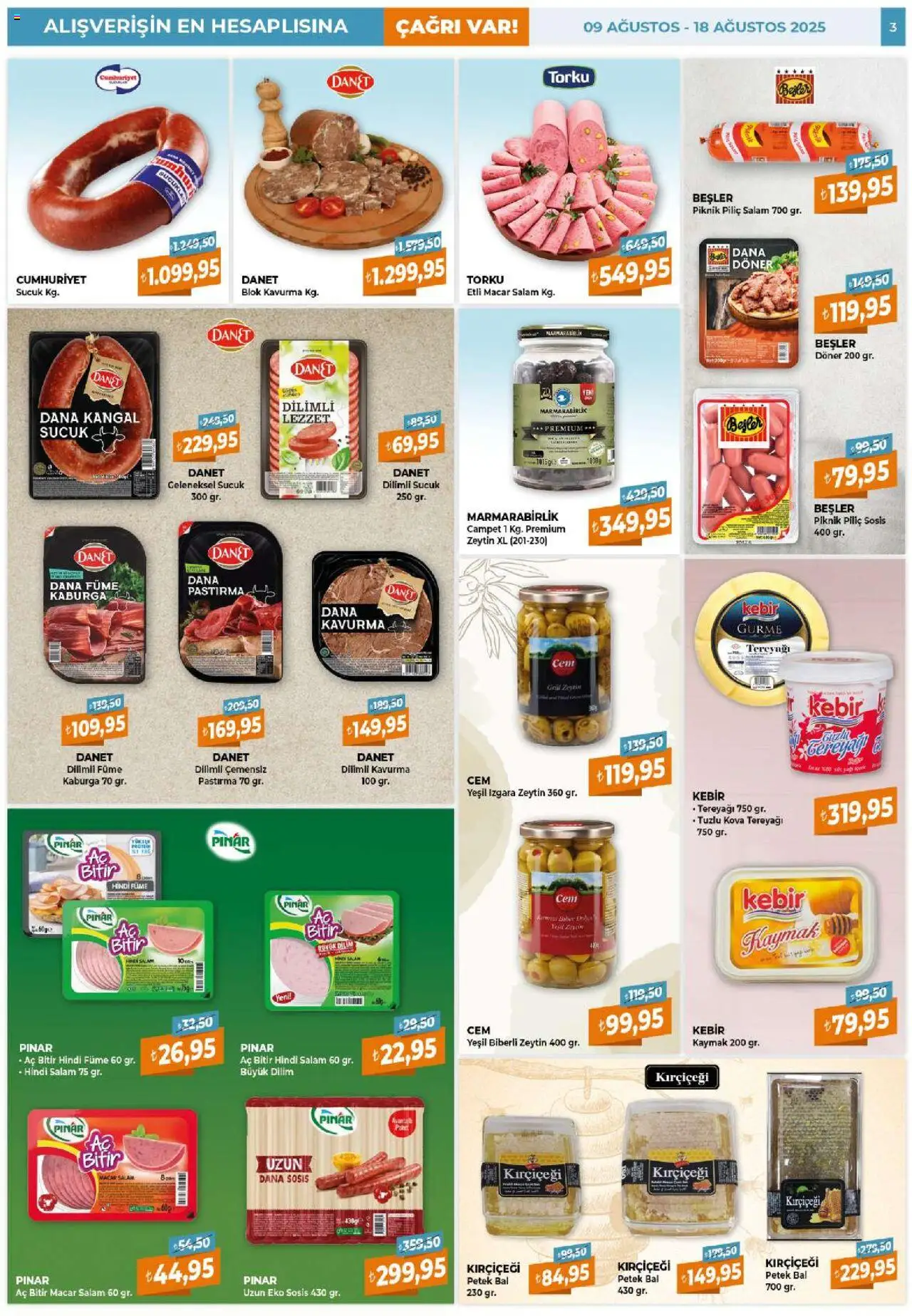 Çağrı Market Katalog - 09.08.2025 tarihinden itibaren geçerlidir | Sayfa: 3 | Ürünler: Tereyağı, Salam, Zeytin, Izgara