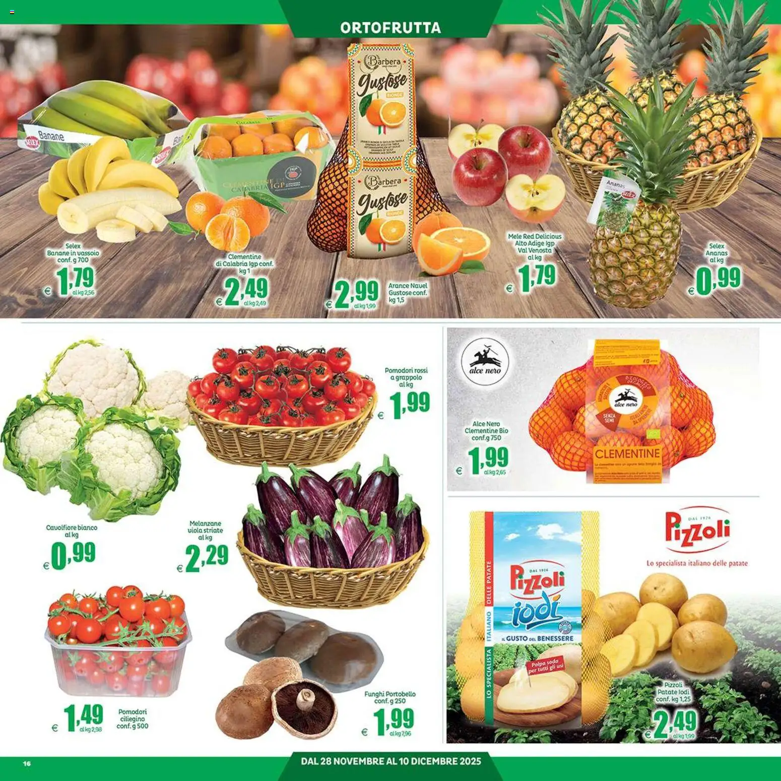 Volantino Elite Supermercati del 28.11.2025 | Pagina: 16 | Prodotti: Mele, Banane, Pomodori, Ananas