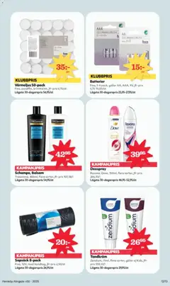 Batterier, Fixa, 1-4 pack, göller AA, AAA, 9V - Förhandsvisning av reklamblad från butik Hemköp aktuell från 08.12.2025 | Sida: 12 | Produkter: Balsam, Tandkräm, Galler, Värmeljus