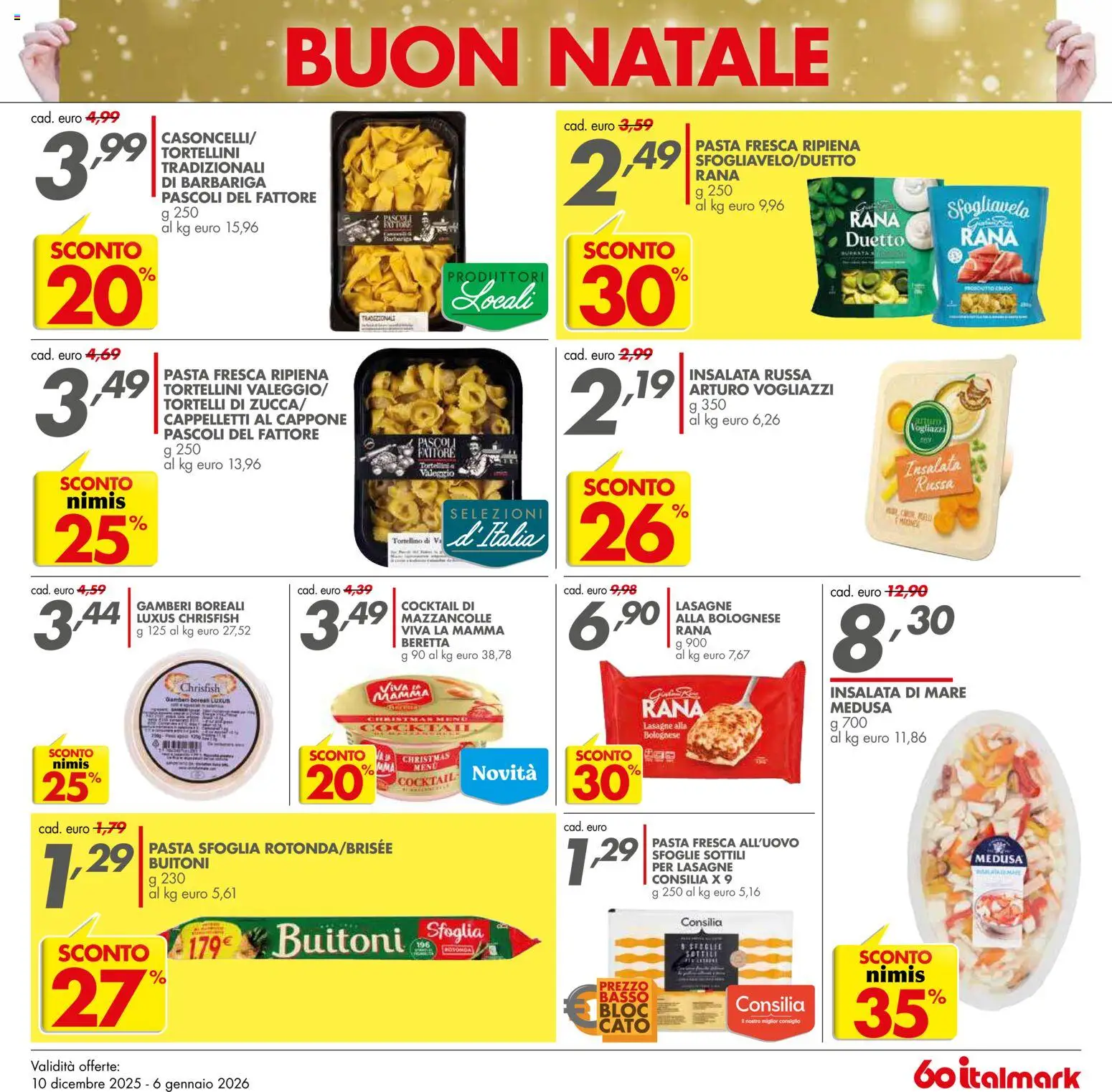 Volantino Italmark del 10.12.2025 | Pagina: 11 | Prodotti: Insalata, Pasta, Tortelli, Insalata russa