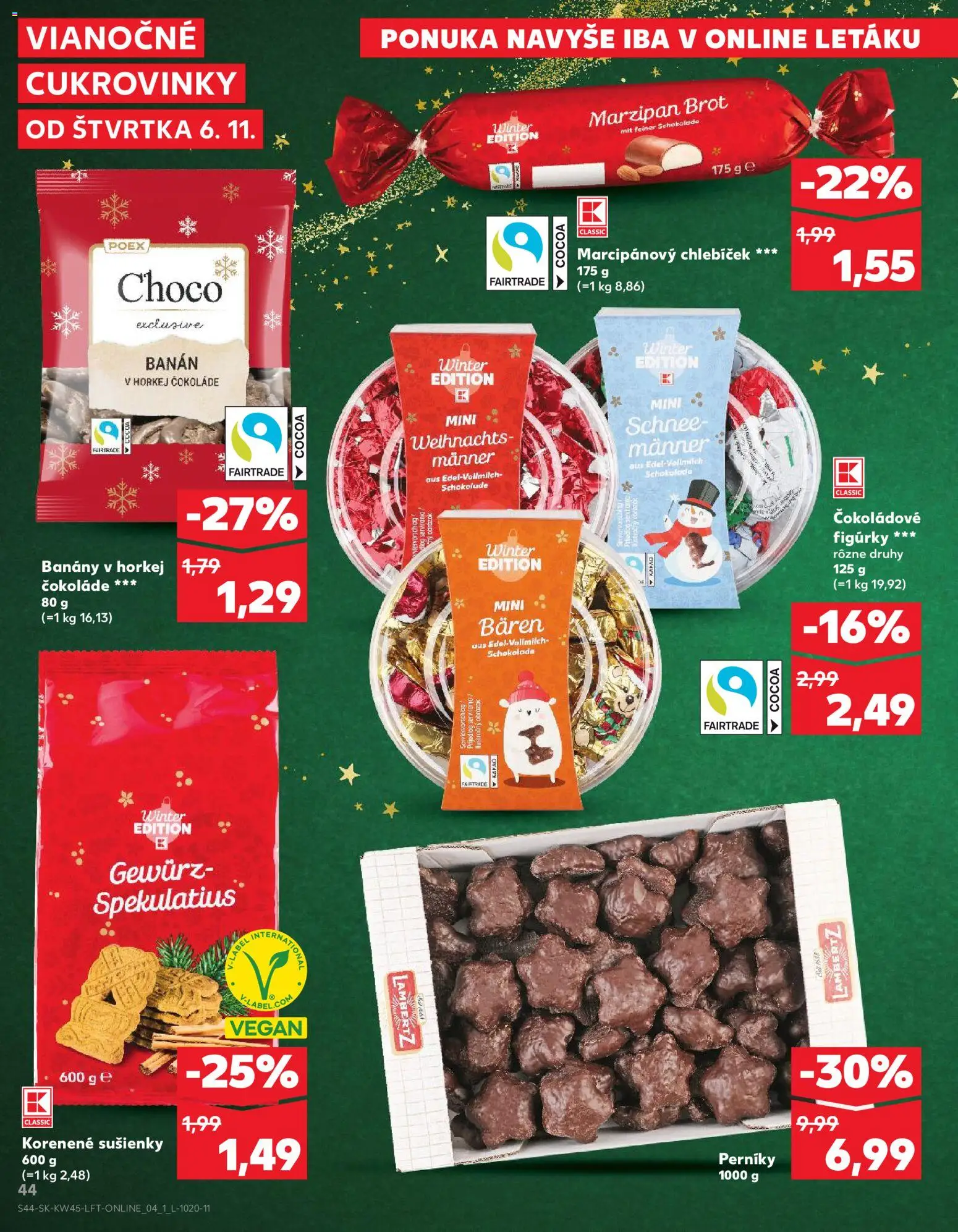 Kaufland SK akciós ujság - amely érvényes a következő dátumtól: 06.11.2025 | Oldal: 44 | Termékek: Banán, Vegán