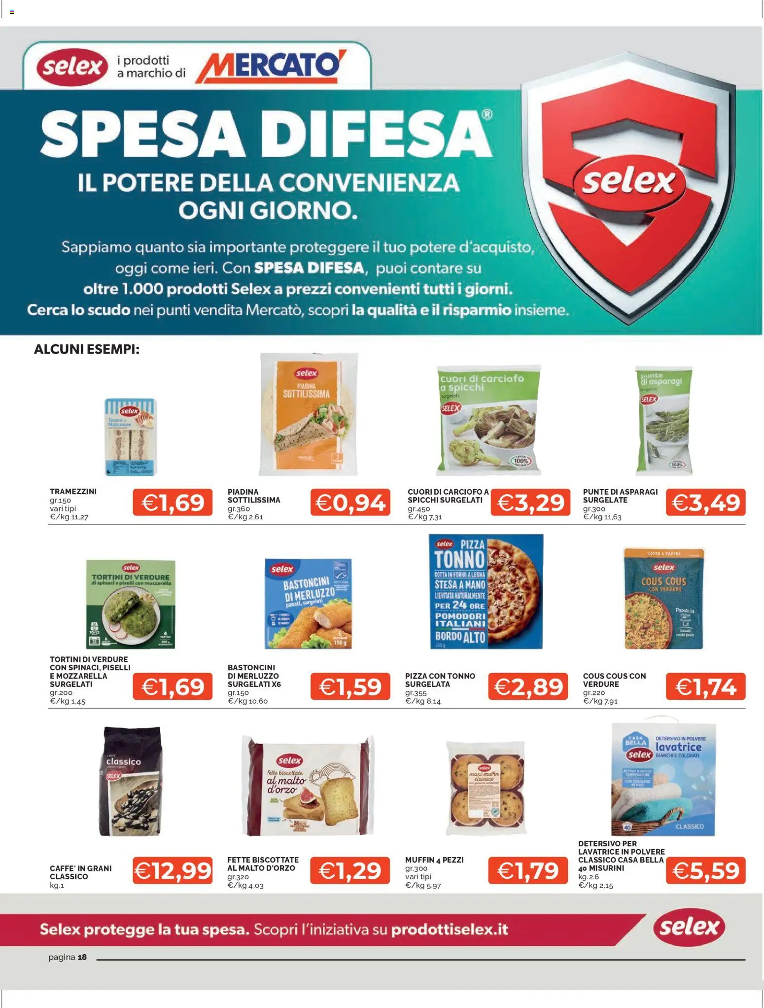 Volantino Mercatò del 23.03.2026 | Pagina: 18 | Prodotti: Spinaci, Muffin, Piselli, Fette biscottate