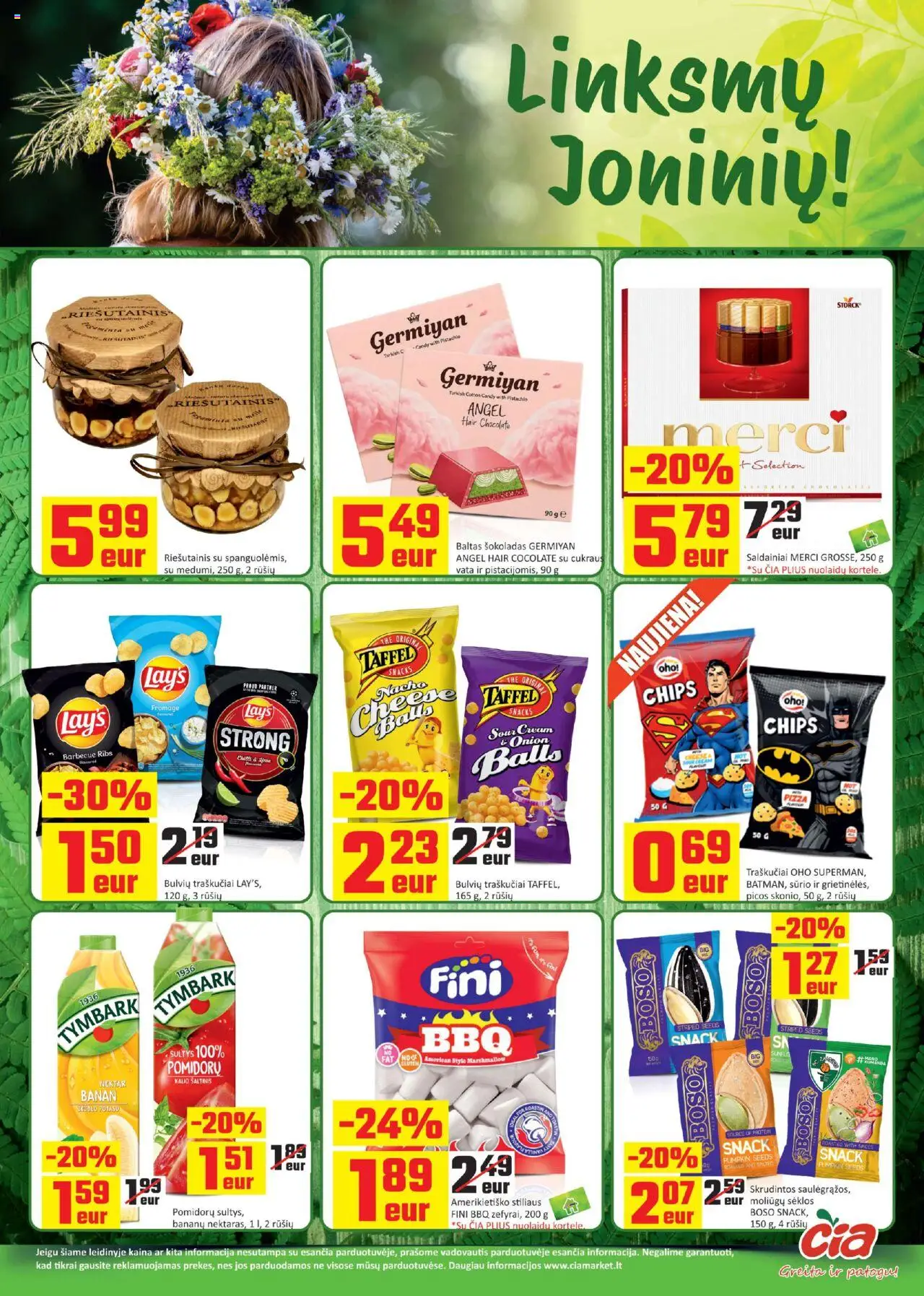 ČIA MARKET leidinys│galioja nuo 17.06.2025 | Puslapis: 14 | Prekių: Sėklos, Šokoladas, Traškučiai, Vata