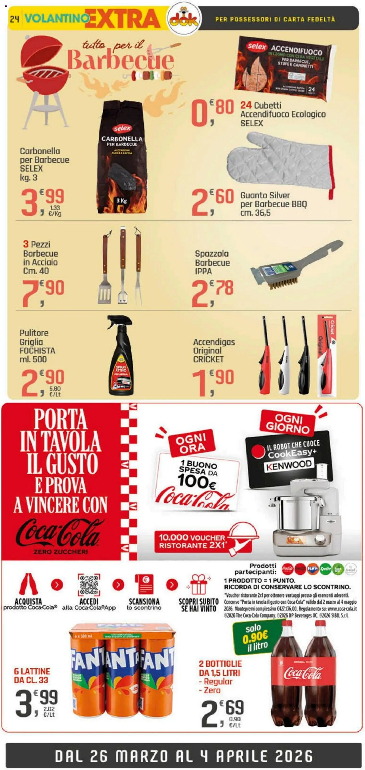 Volantino DOK del 26.03.2026 | Pagina: 24 | Prodotti: Spazzola, Barbecue, The, Coca Cola