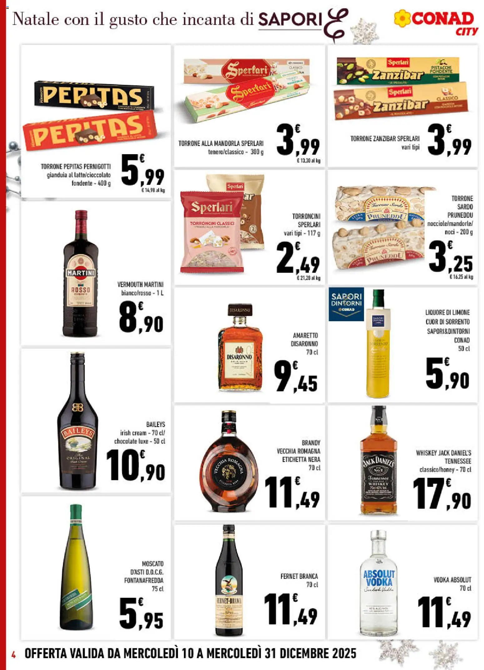 Volantino Conad del 10.12.2025 | Pagina: 4 | Prodotti: Vodka, Limone, Torroncini, Brandy