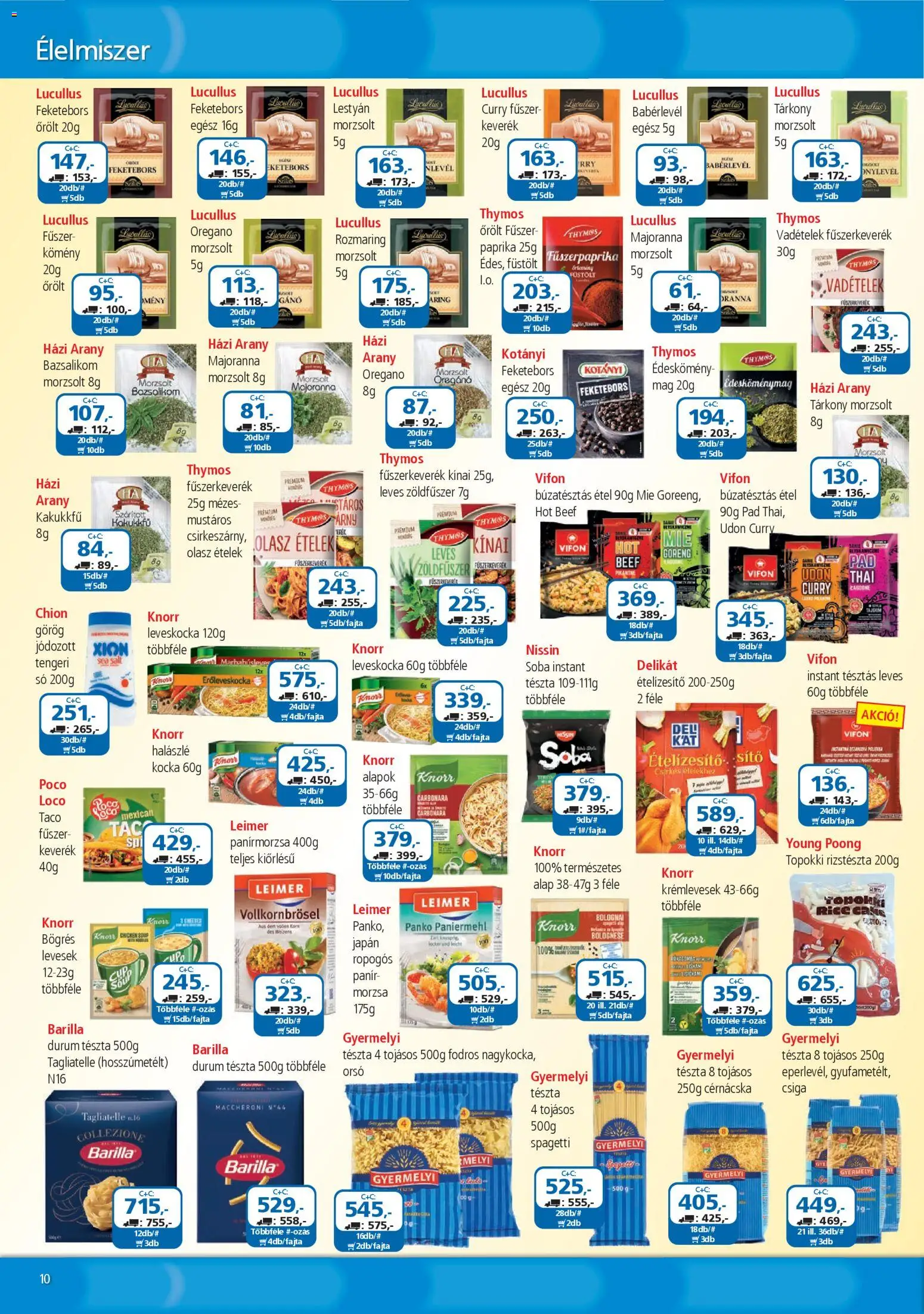 ÁRKLUB akciós ujság - amely érvényes a következő dátumtól: 01.04.2026 | Oldal: 10 | Termékek: Kakukkfű, Édesköménymag, Ételízesítő, Babérlevél