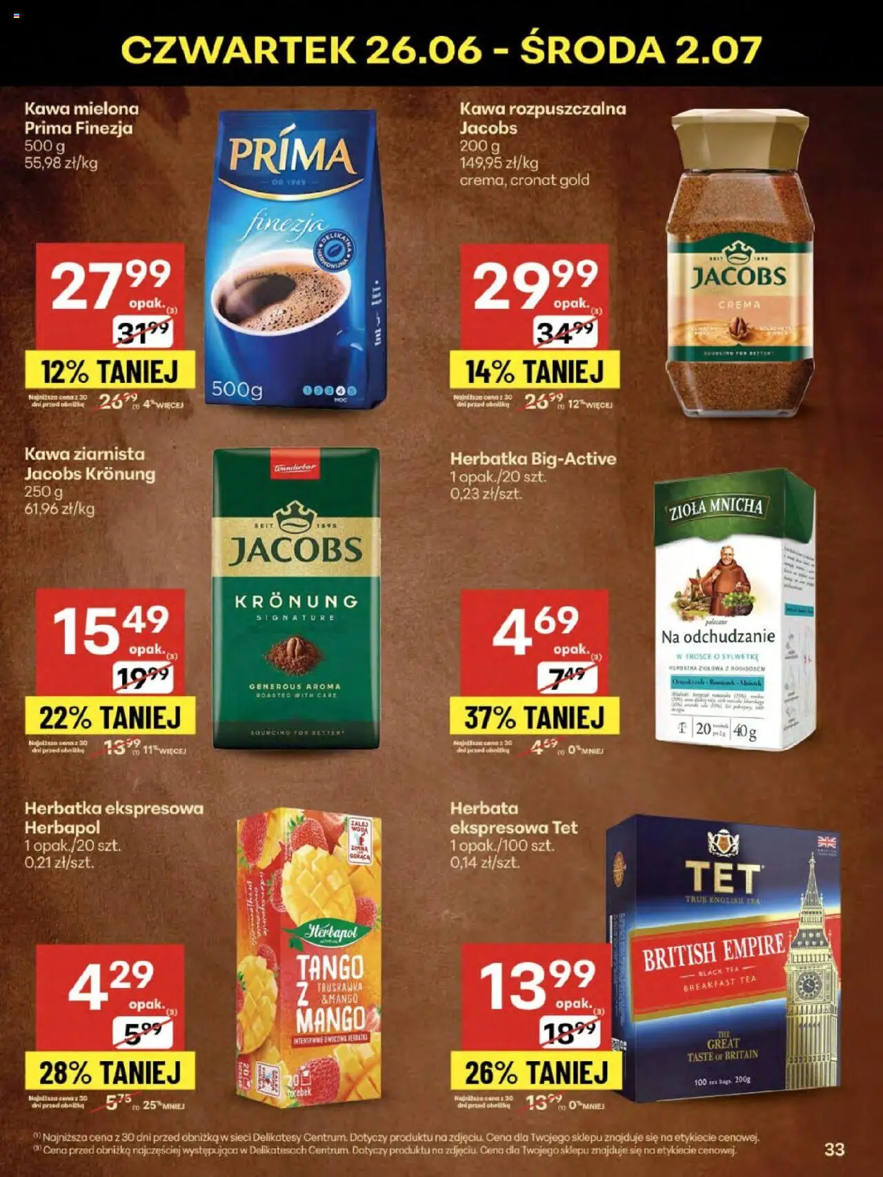 Delikatesy Centrum Gazetka - Sklepy Własne od 26.06.2025 | Strona: 33 | Produkty: Kawa mielona Prima, Kawa ziarnista, Kawa, Herbata