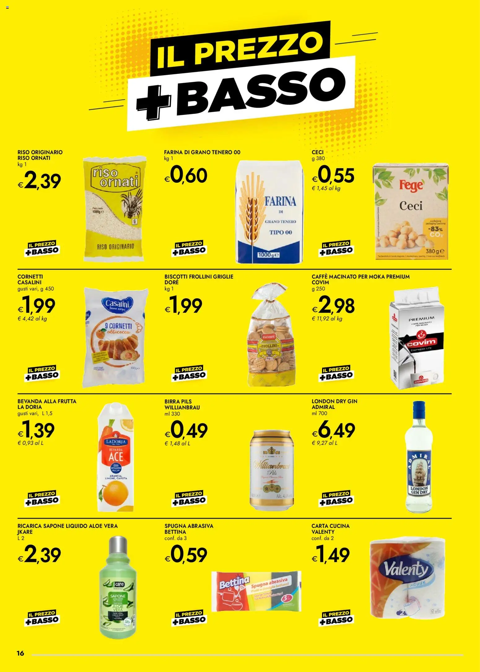 Volantino bennet del 02.01.2026 | Pagina: 16 | Prodotti: Spugna, Aloe vera, Frollini, Macinato