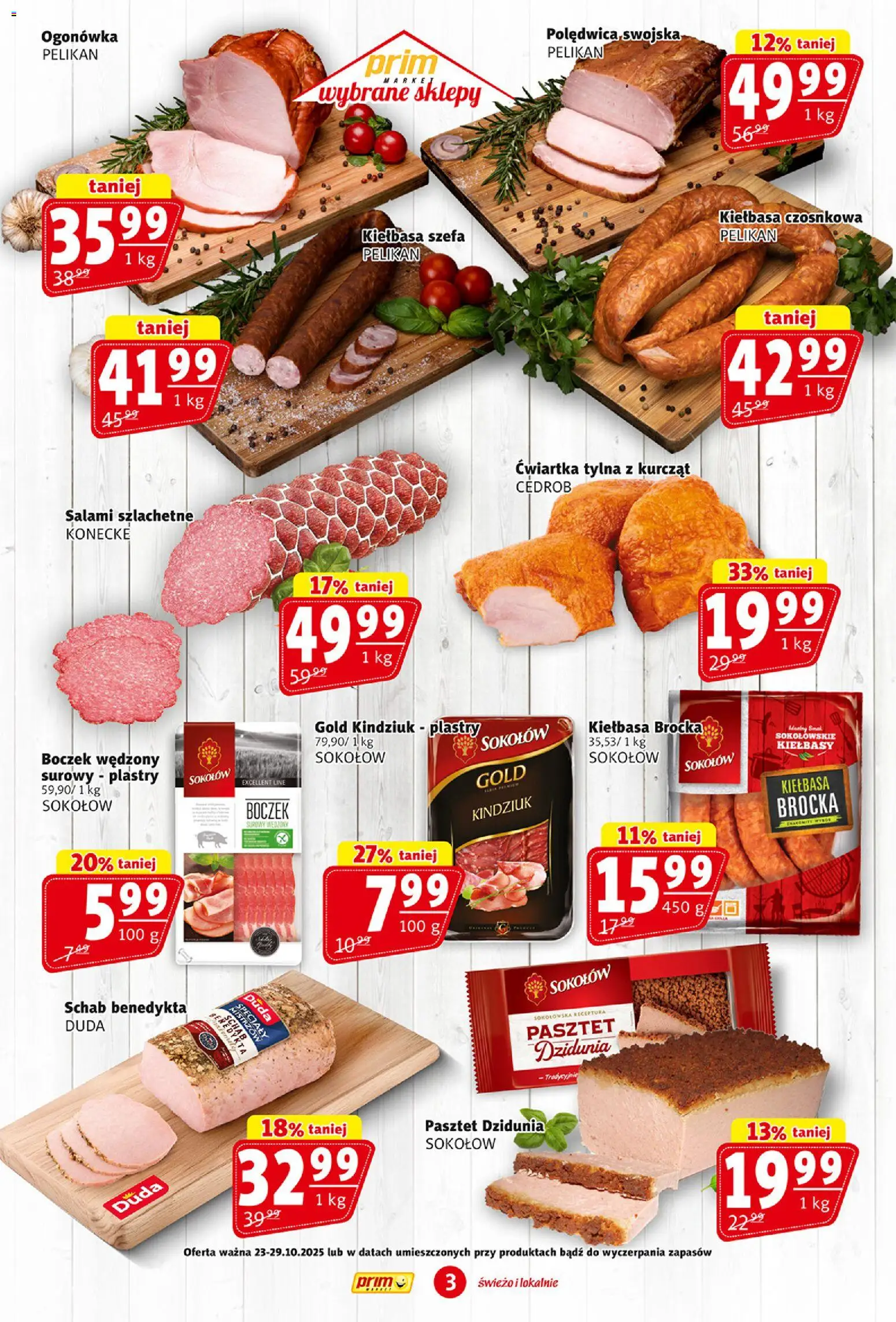 Prim Market Gazetka od 23.10.2025 | Strona: 3 | Produkty: Kiełbasa, Schab, Boczek wędzony, Boczek