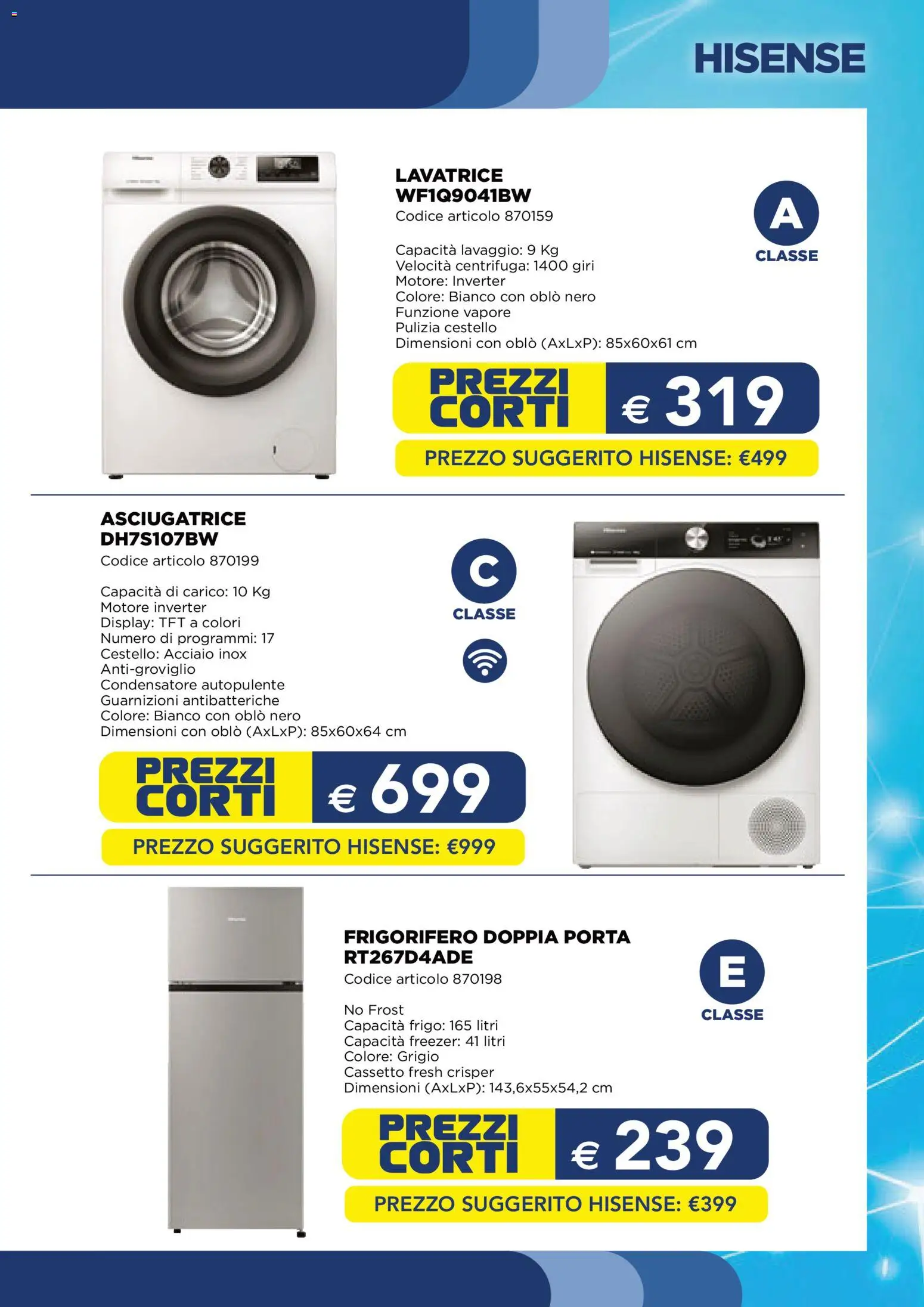 Volantino Esselunga S del 26.02.2026 | Pagina: 9 | Prodotti: Freezer, Lavatrice, Asciugatrice, Frigorifero