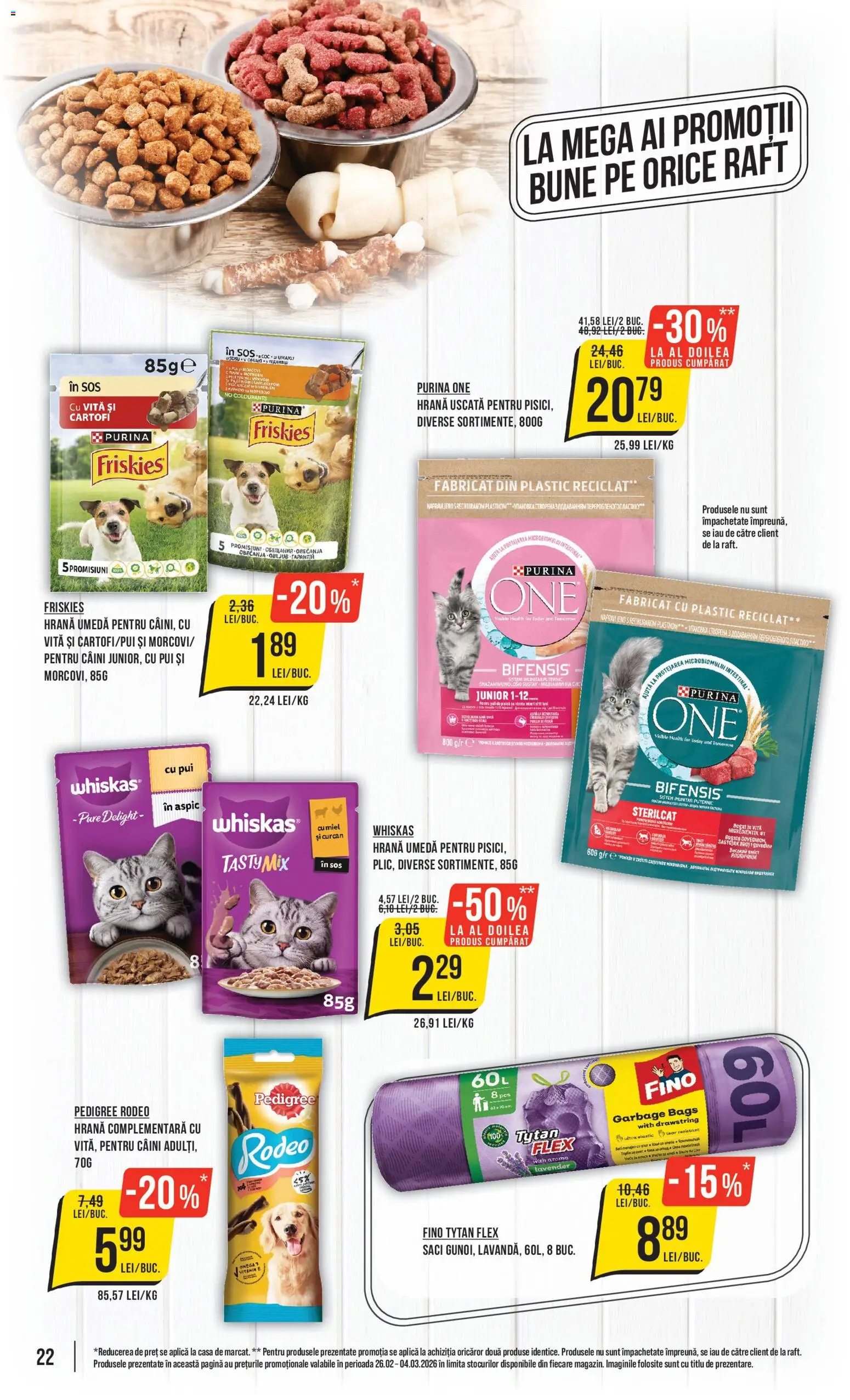 Noul catalog Mega Image – valabil de la 26.02.2026 | Pagină: 22 | Produse: Raft, Hacıyatmaz Kedi Oyuncağı, Cartofi, Sos