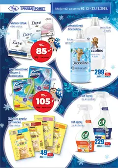 Trnava Promet katalog - pregled Trnava Promet kataloga - važi od 03.12.2025 | Strana: 32 | Proizvode: Purina, Kupatilo, Dove, Coccolino
