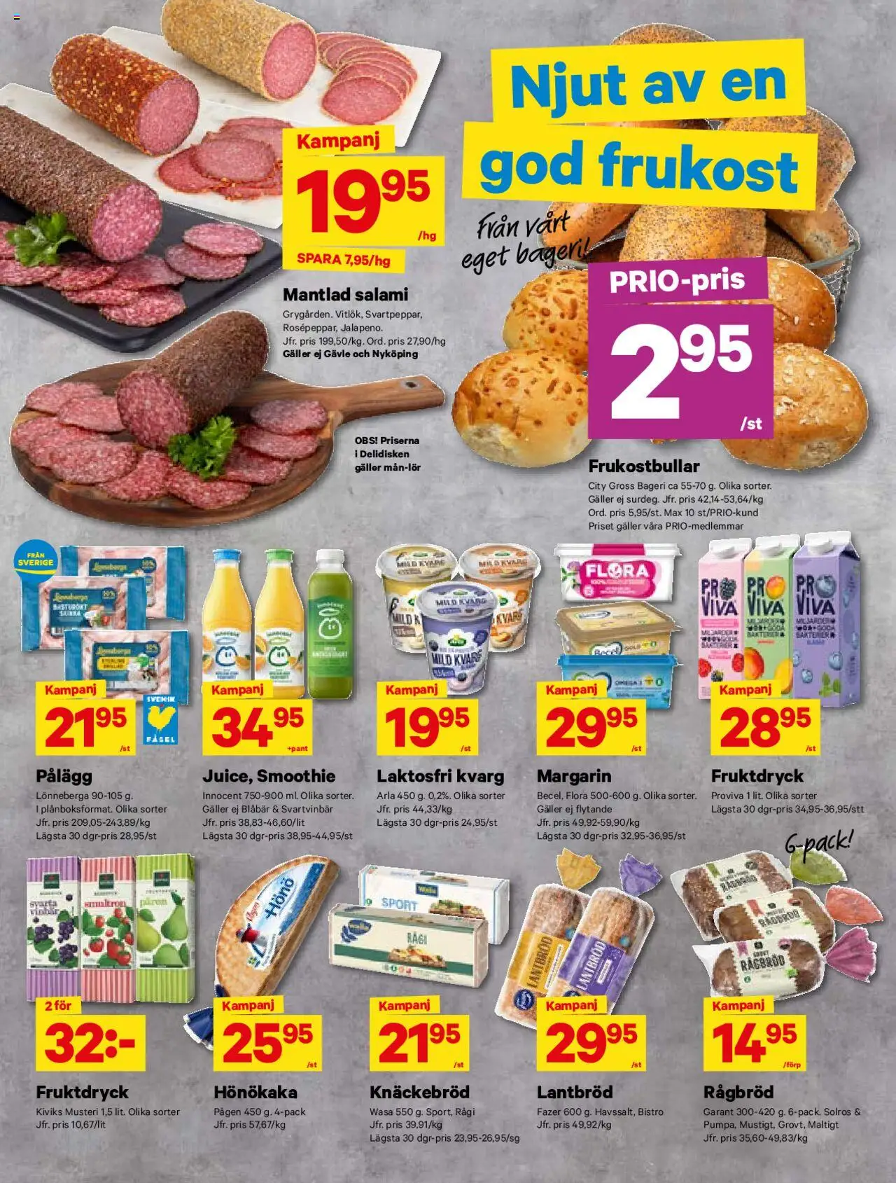 City Gross reklamblad aktuell från 11.08.2025 | Sida: 4 | Produkter: Bageri, Hönökaka, Salami, Kvarg