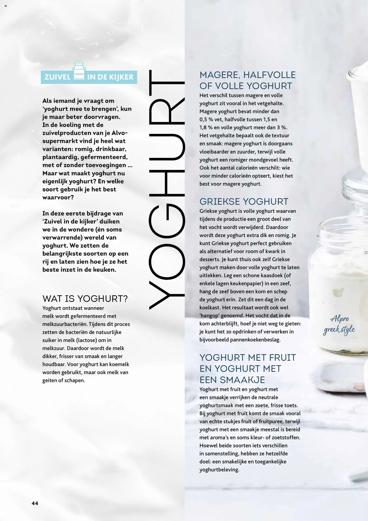 {H1} | Pagina: 44 | Producten: Room, Schep, Kom, Melk