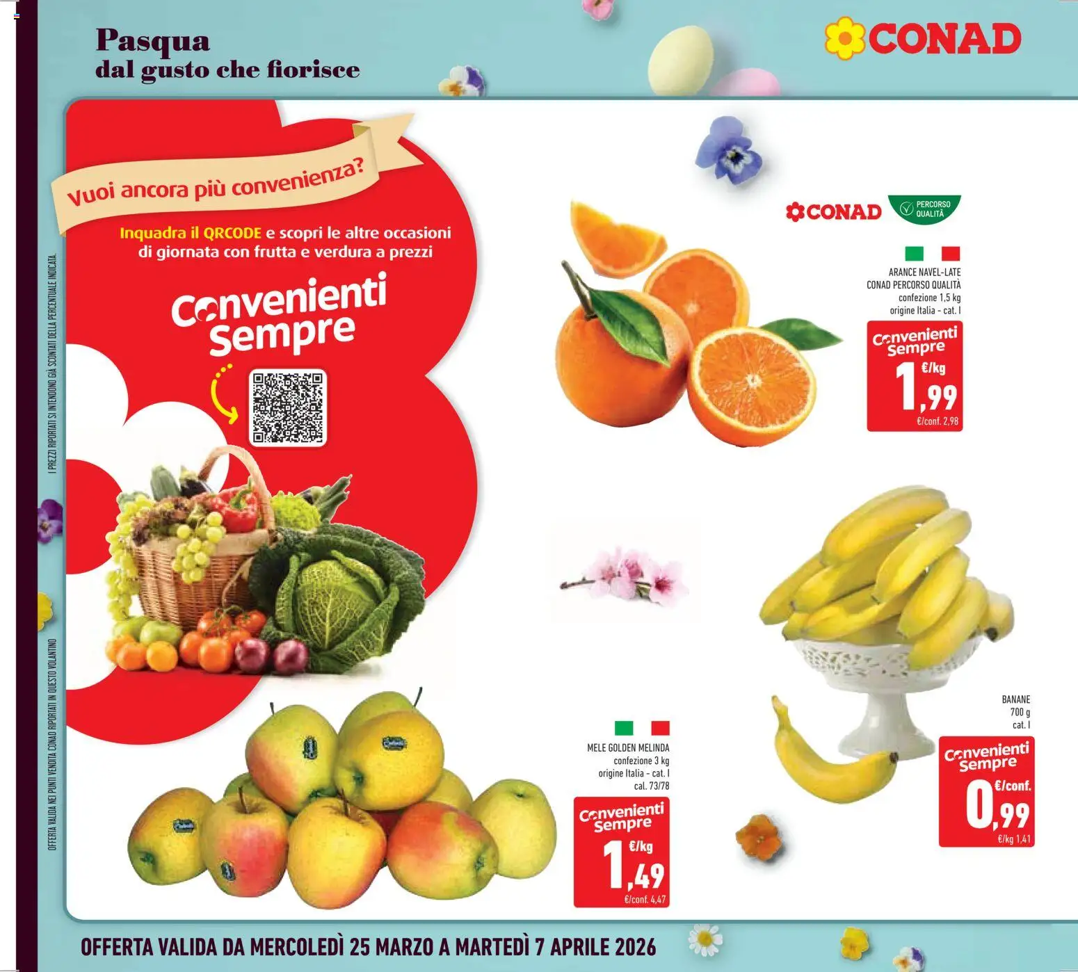 Volantino Conad del 25.03.2026 | Pagina: 20 | Prodotti: Mele, Arance, Banane, Frutta