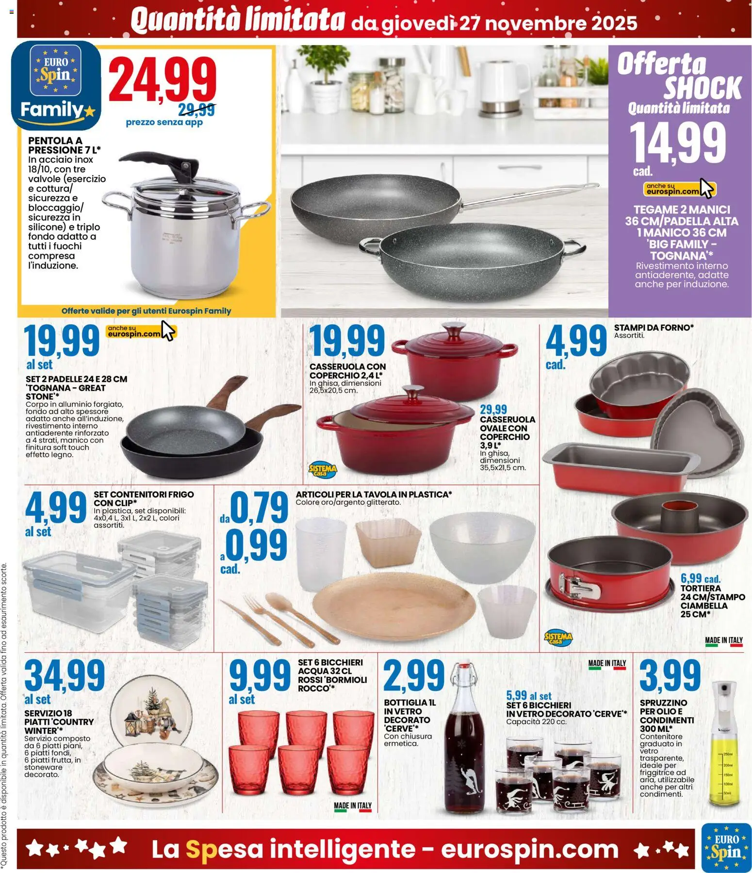 Volantino Eurospin del 27.11.2025 | Pagina: 17 | Prodotti: Tortiera, Acqua, Olio, Contenitore