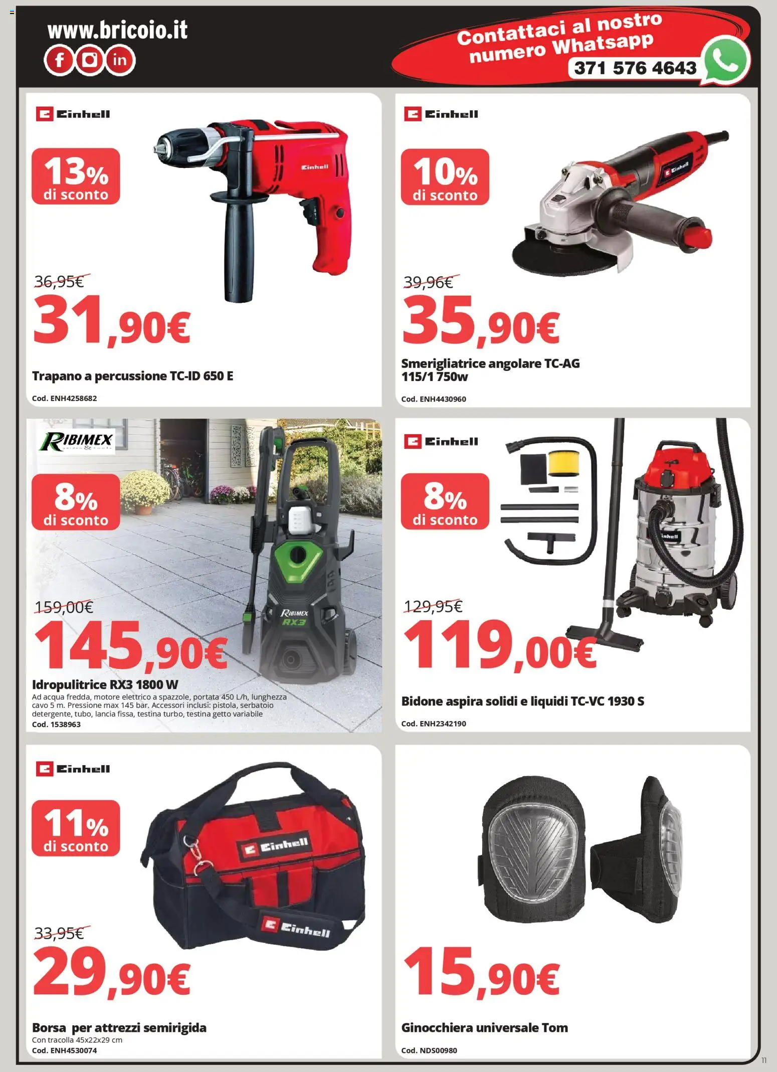 Volantino Brico io del 07.02.2026 | Pagina: 11 | Prodotti: Acqua, Idropulitrice, Cavo, Trapano