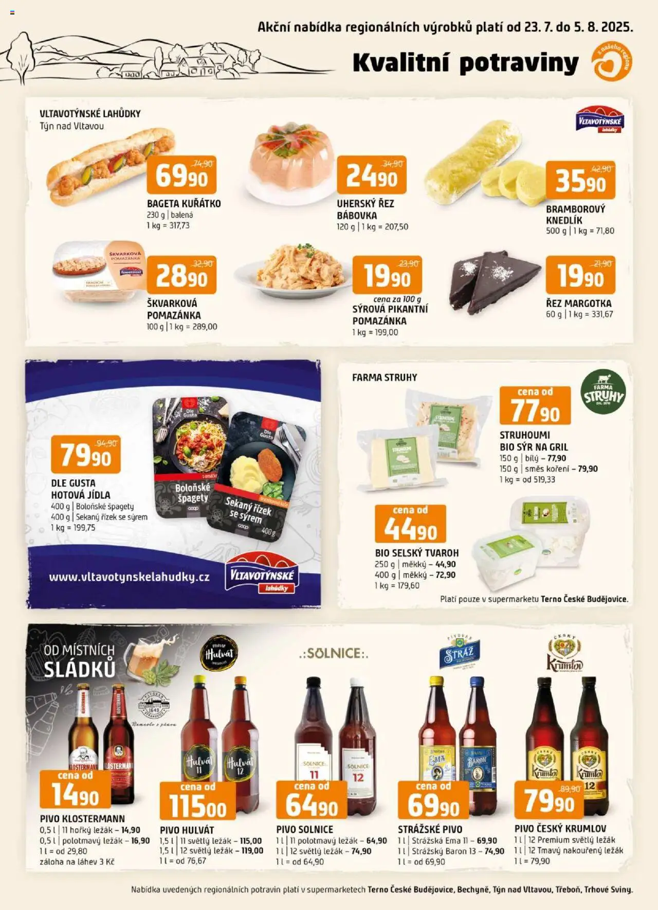 Terno leták - Bechyně, České Budějovice, Třeboň, Trhové Sviny, Týn nad Vltavou od 23.07.2025 | Strana: 1 | Produkty: Pivo, Boloňské špagety, Sýr na gril, Hotová jídla