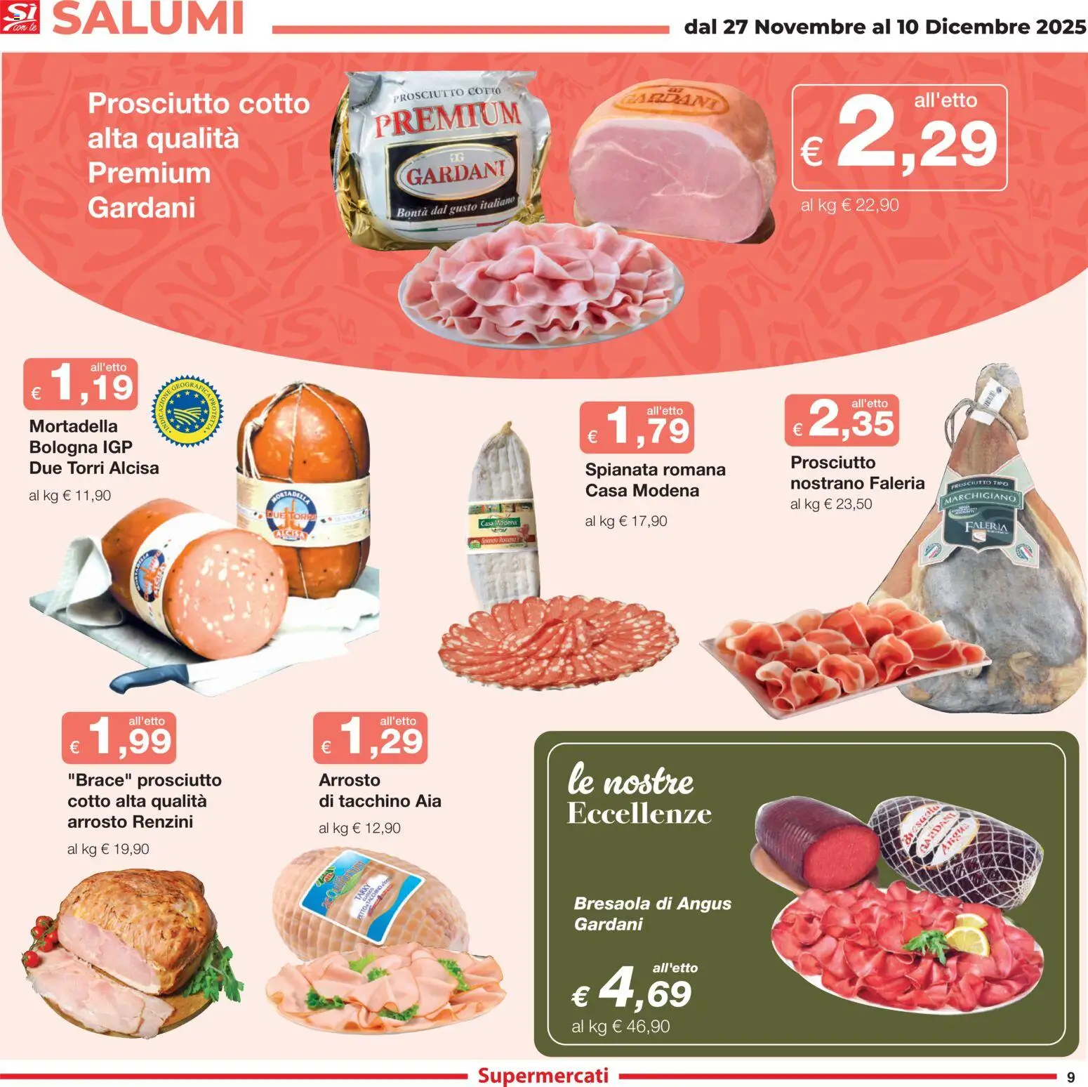 Volantino Sì con Te del 27.11.2025 | Pagina: 9 | Prodotti: Bresaola, Tacchino, Prosciutto, Mortadella